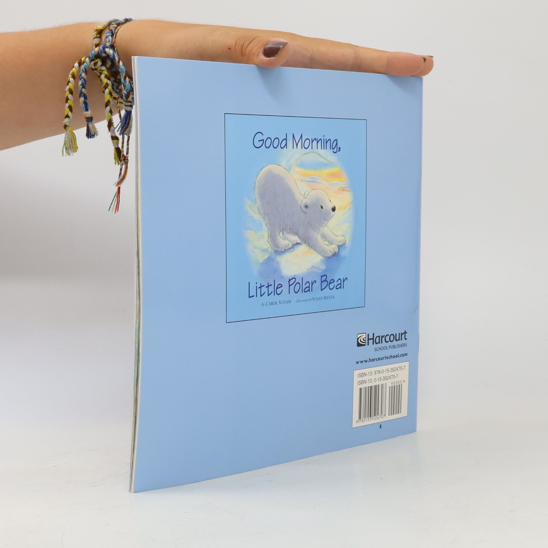 Carol Votaw Storytown: Good Morning, Little Polar Bear Little Book Grade K