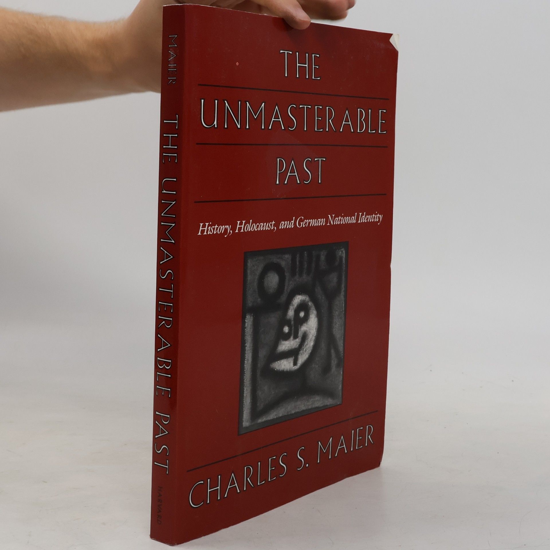 Charles S. Maier The Unmasterable Past