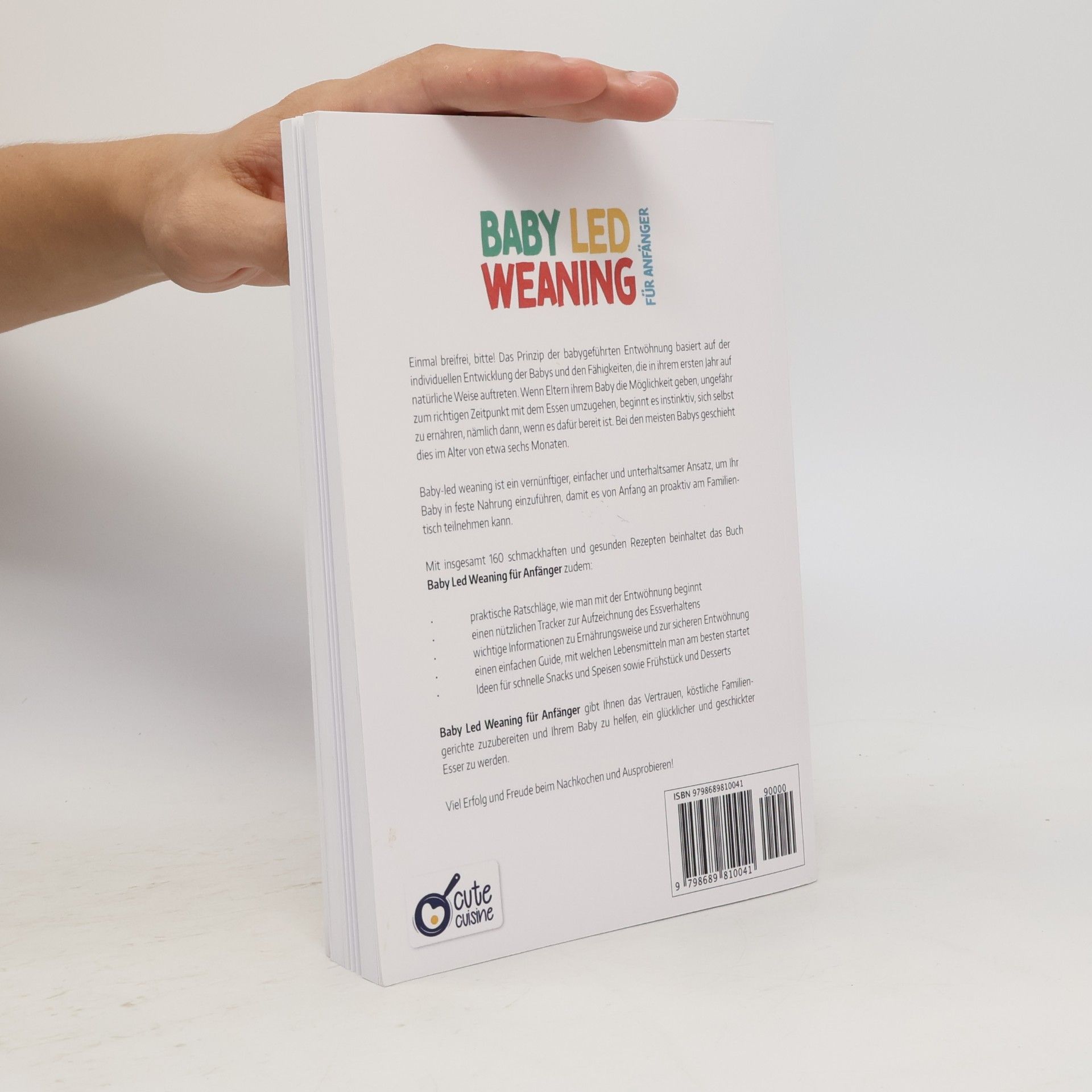 Sophie Wagner Baby Led Weaning für Anfänger: Das Breifrei Kochbuch mit 160 gesunden BLW Rezepten. So einfach geht Breifrei für Babys kochen. BLW Grundlagenbuch inkl. Tracker für die entspannte Entwöhnung