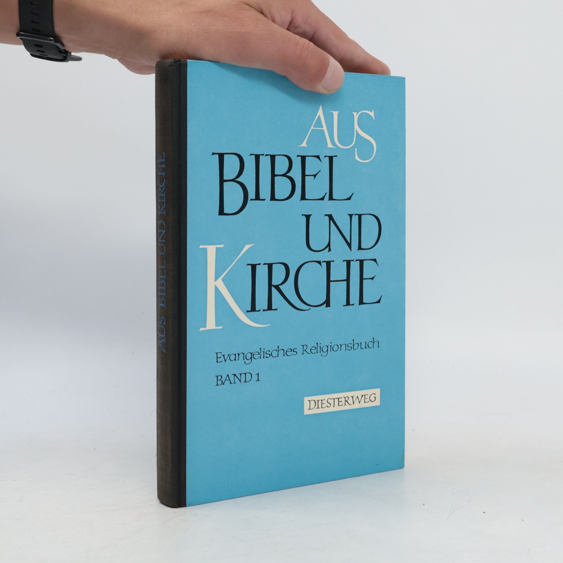 Autorenkollektiv Aus Bibel und Kirche