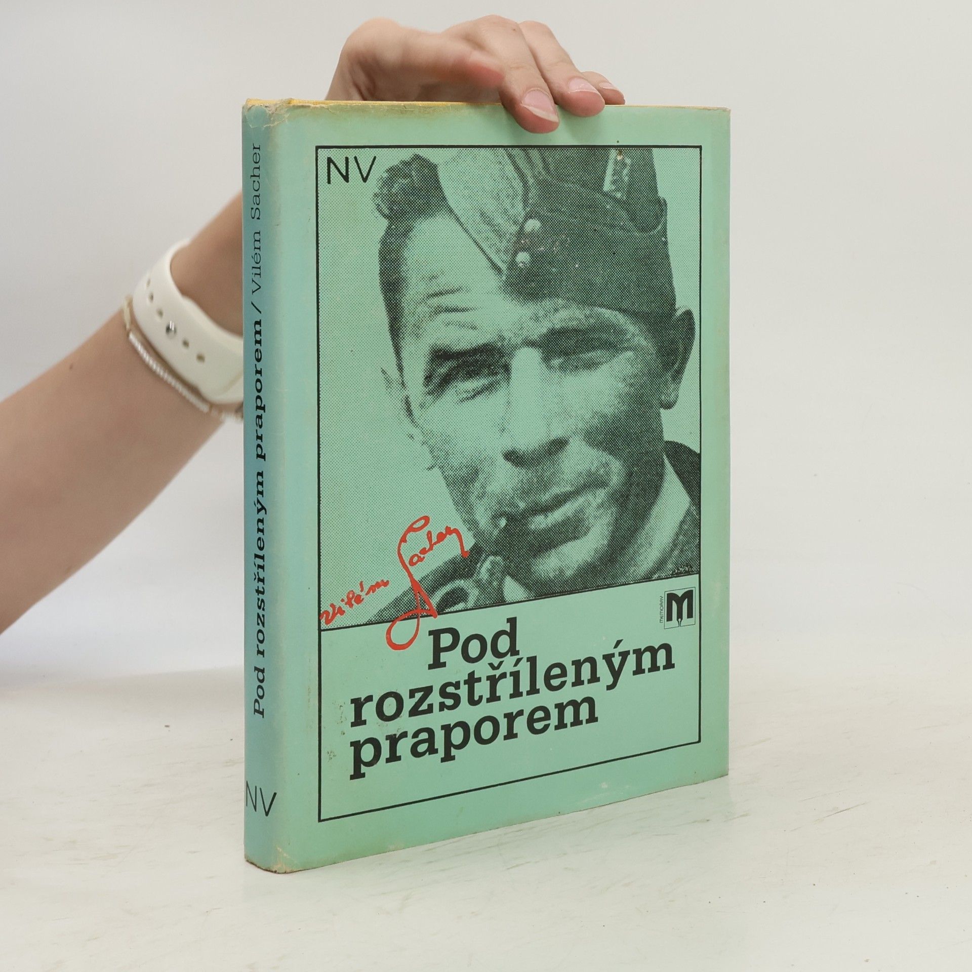 Vilém Sacher Pod rozstříleným praporem