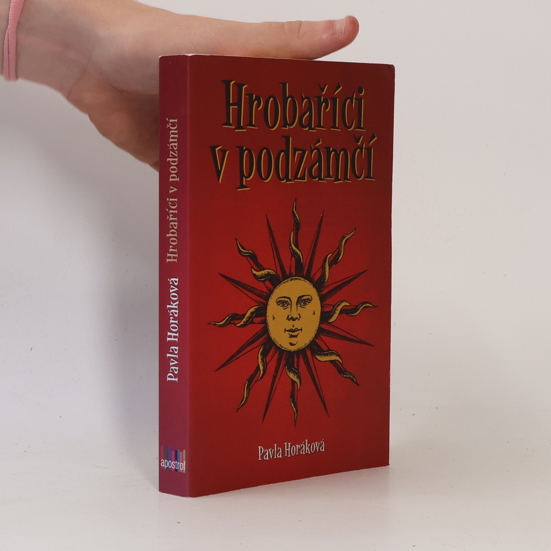 Pavla Horáková Hrobaříci v podzámčí