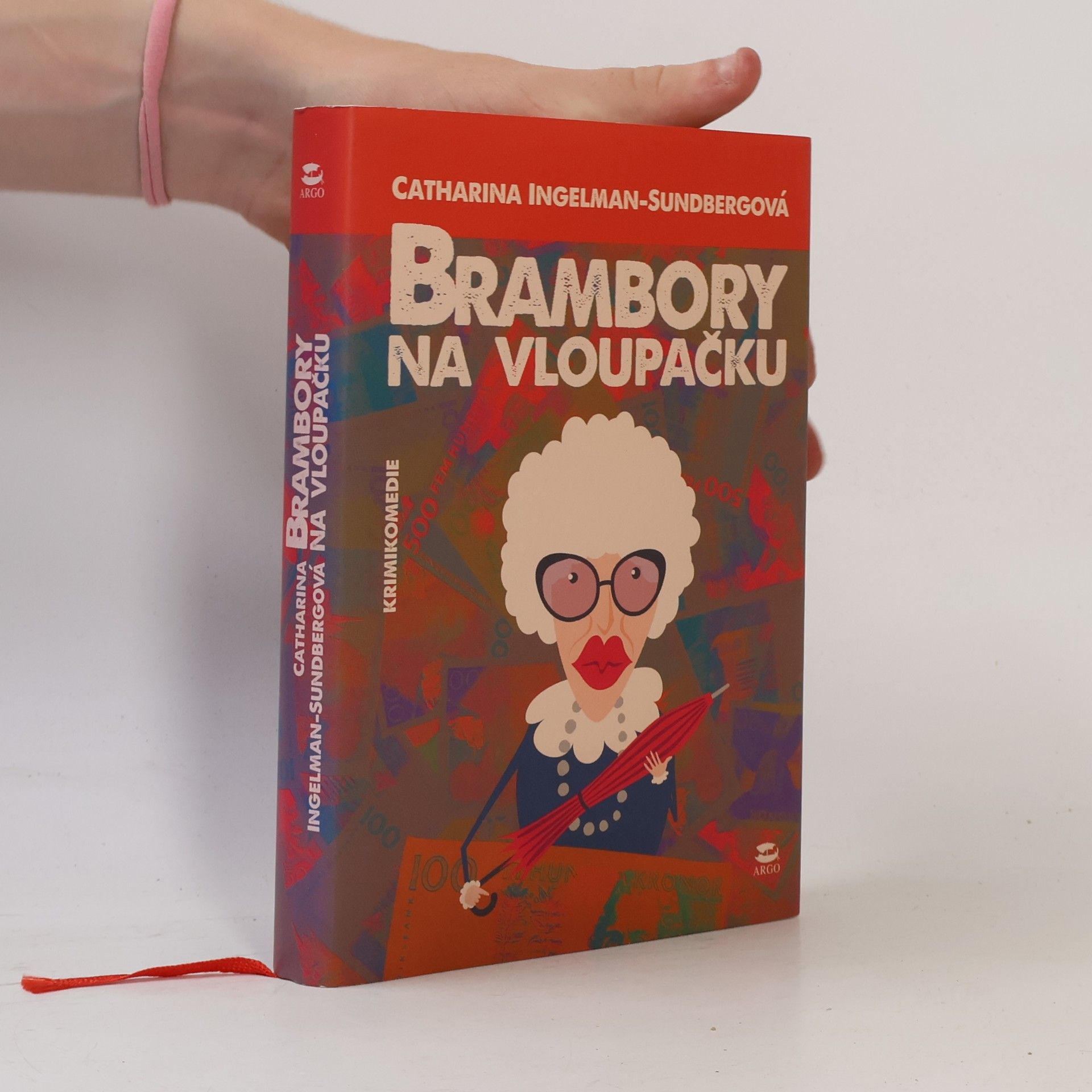 Catharina Ingelman-Sundberg Brambory na vloupačku