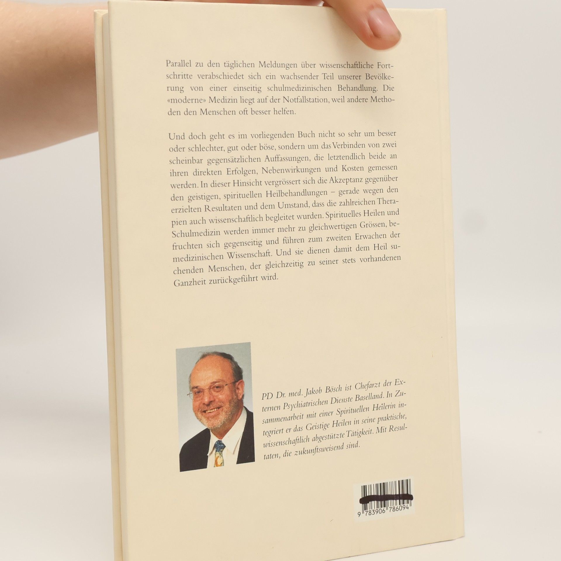 Jakob Bösch Spirituelles Heilen und Schulmedizin