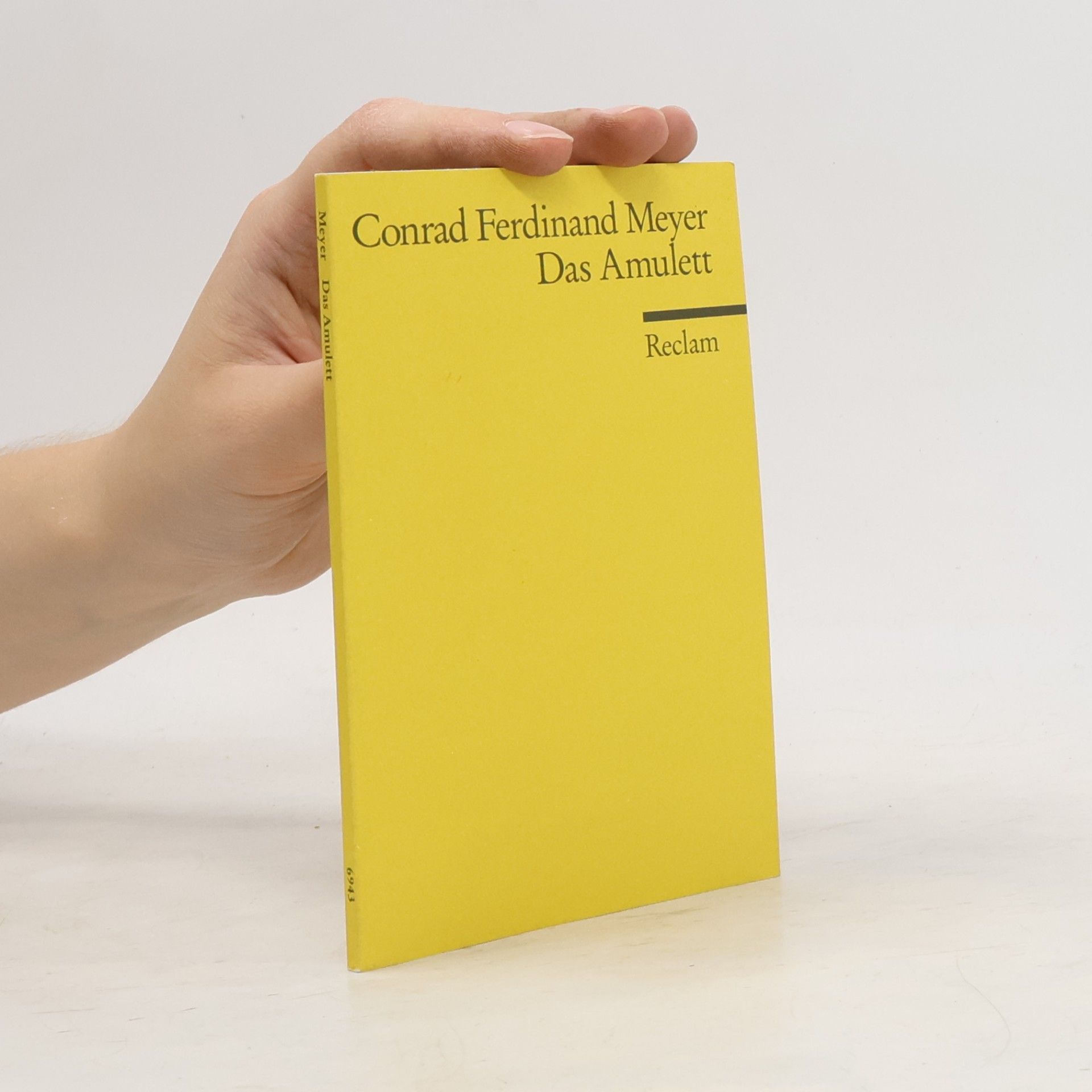 Conrad Ferdinand Meyer Das Amulett
