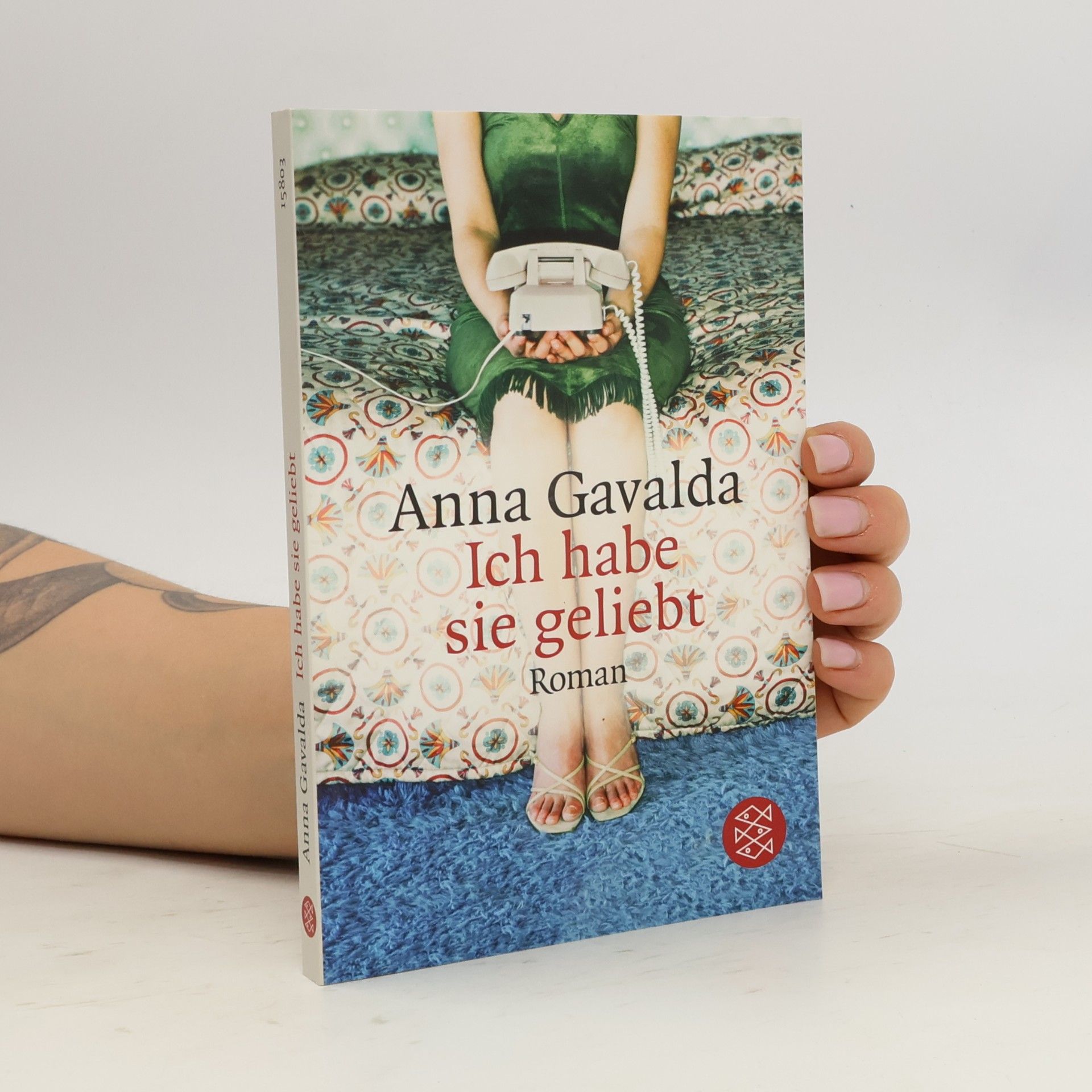 Anna Gavalda Ich habe sie geliebt