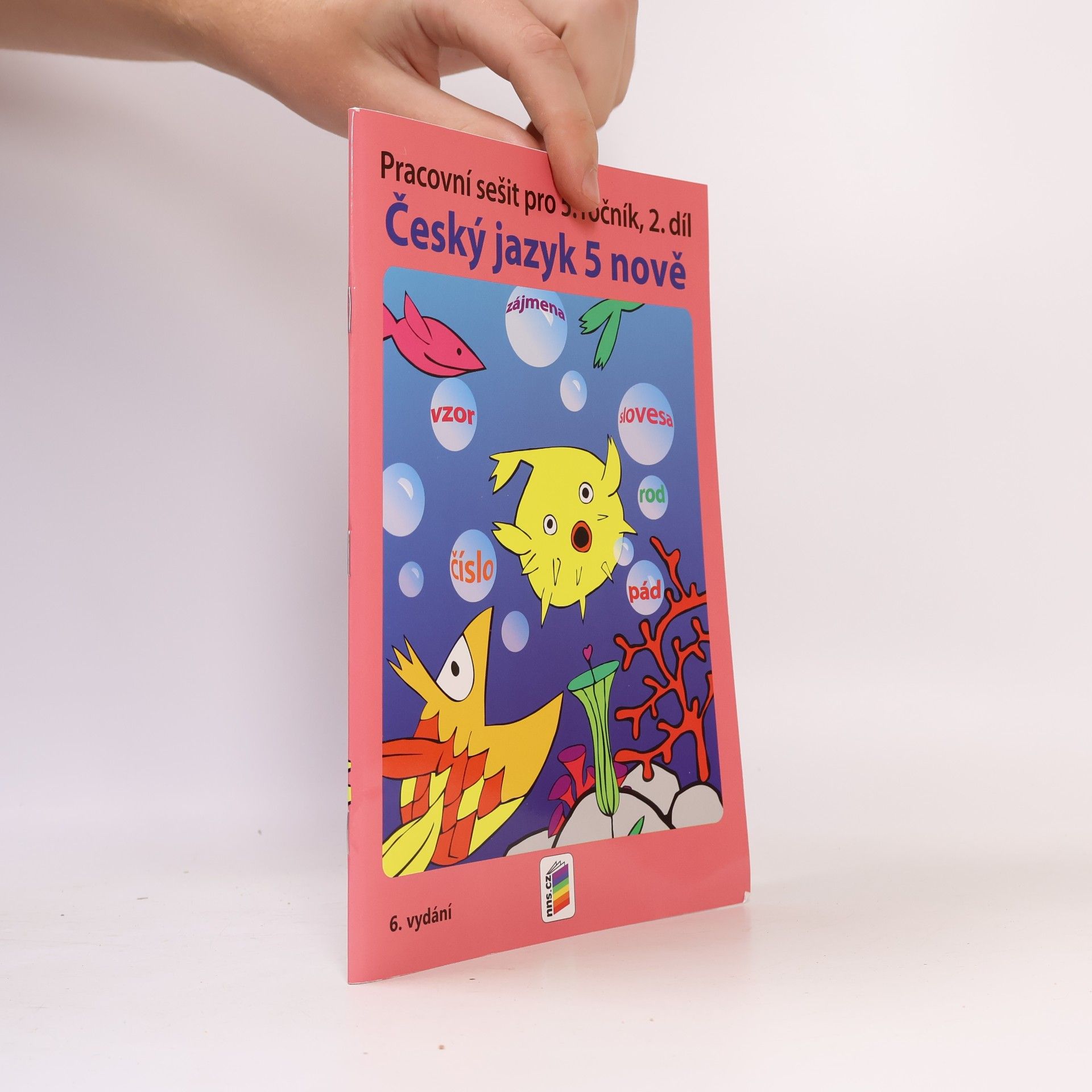 Kolektiv autorů Český jazyk 5. Pracovní sešit pro 5. ročník, 2. díl.