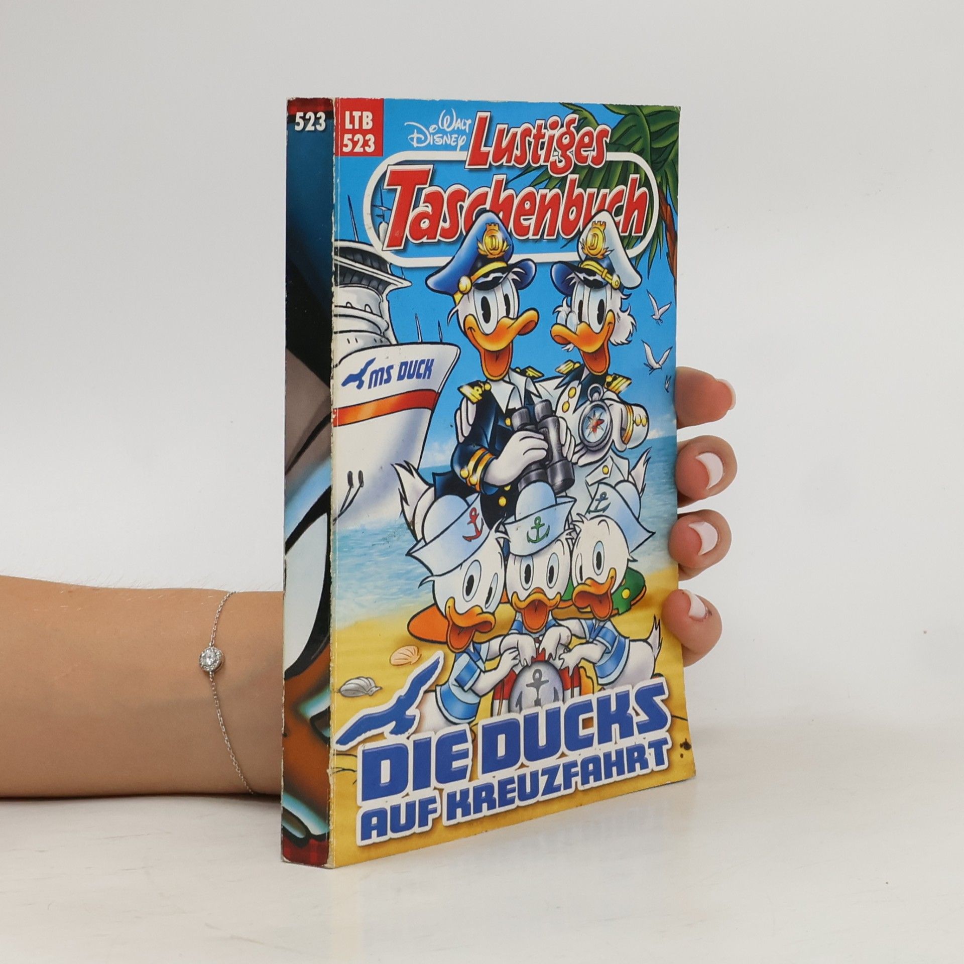 Walt Disney Lustiges Taschenbuch 523. Die Ducks auf Kreuzfahrt