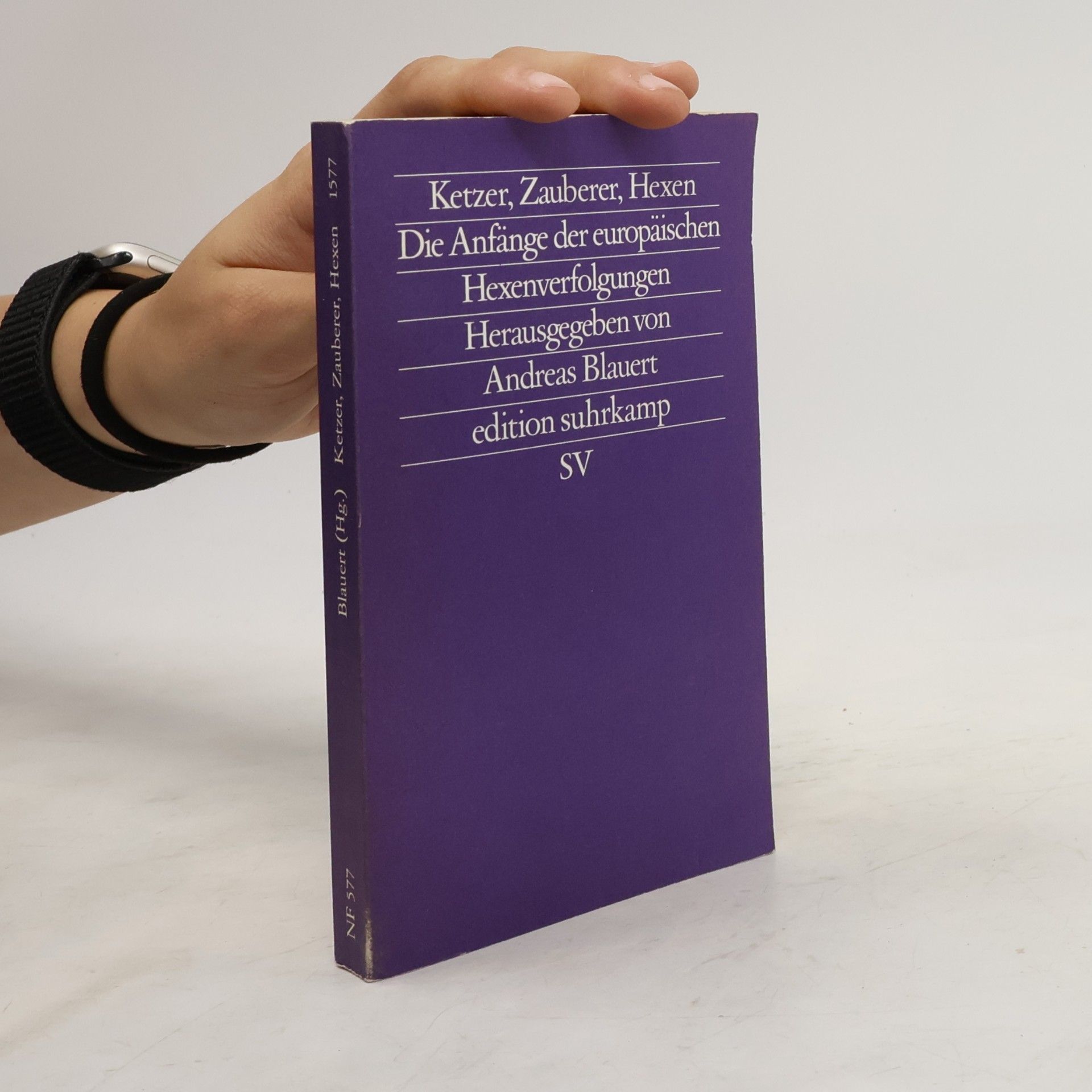 Andreas Blauert Ketzer, Zauberer, Hexen