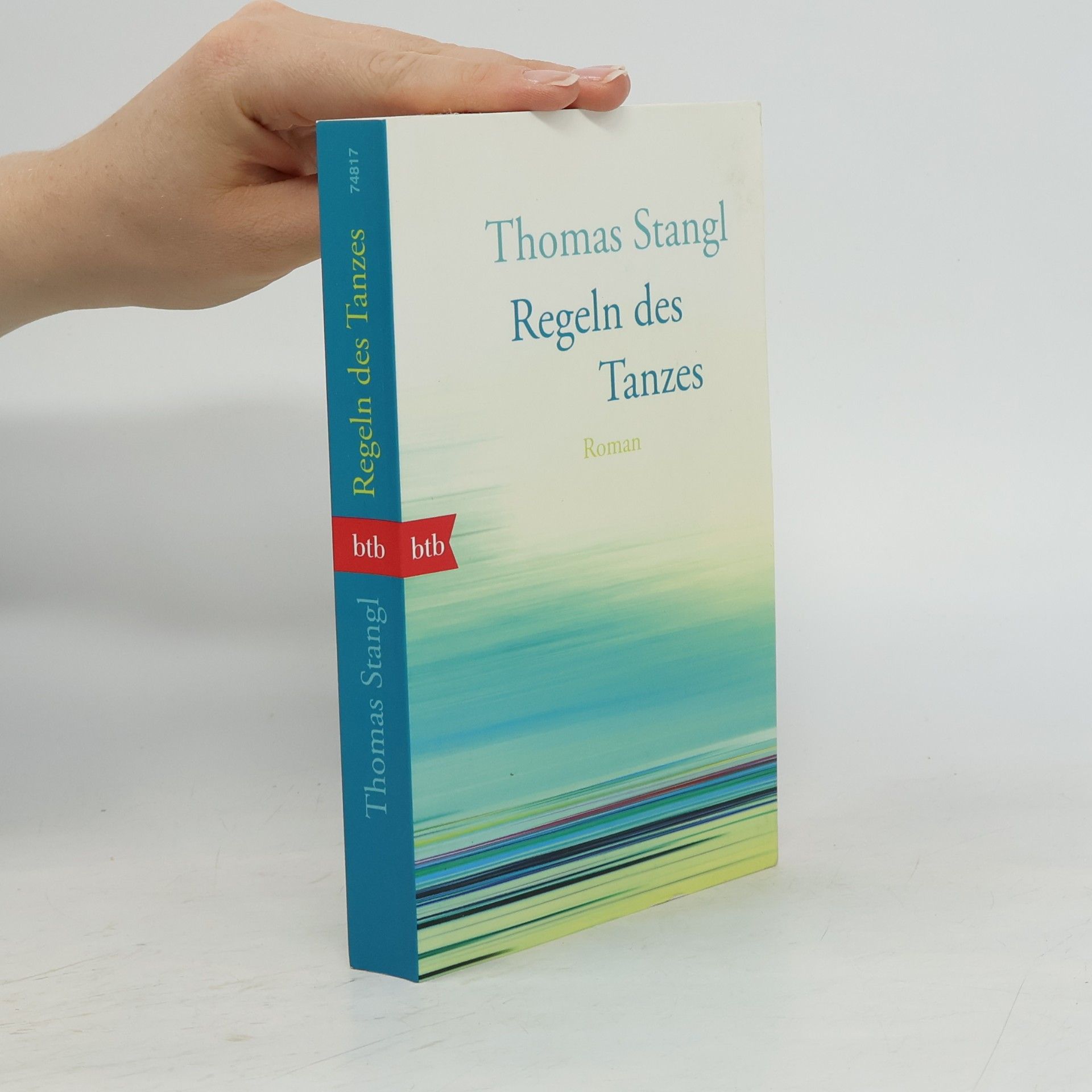 Thomas Stangl Regeln des Tanzes
