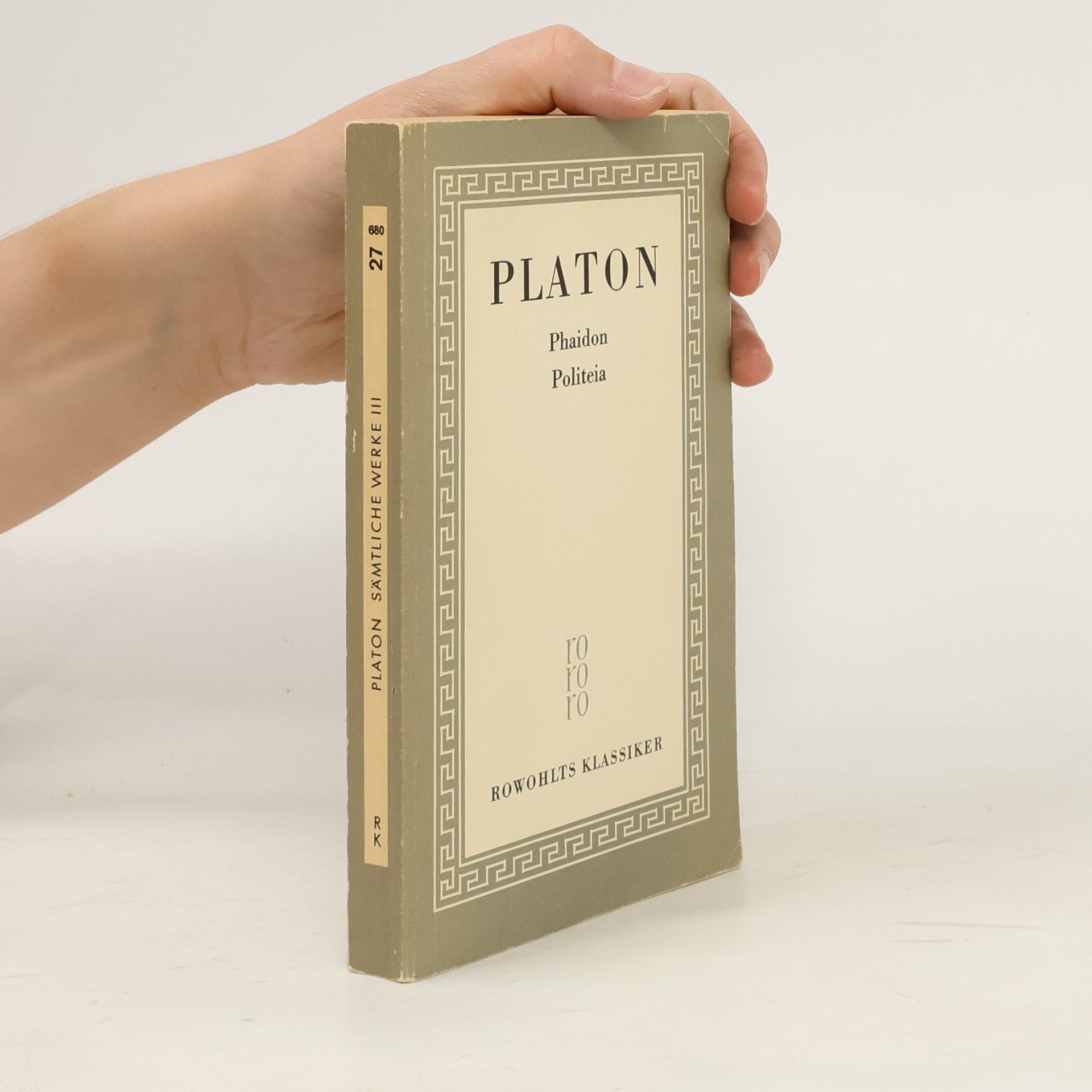 Platón Sämtliche Werke III. Phaidon, Politeia