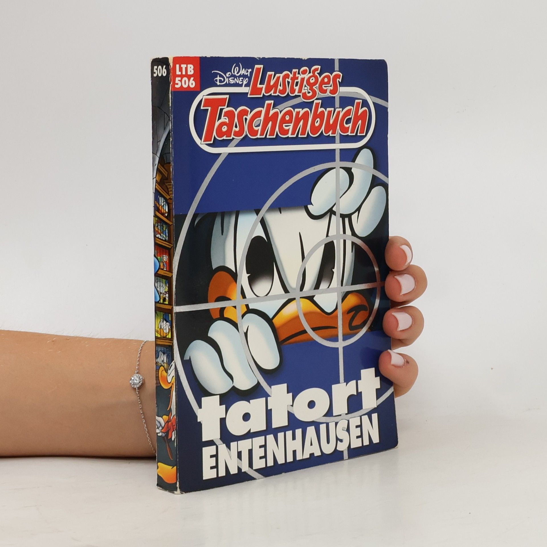 Walt Disney Lustiges Taschenbuch 506. Tatort Entenhausen