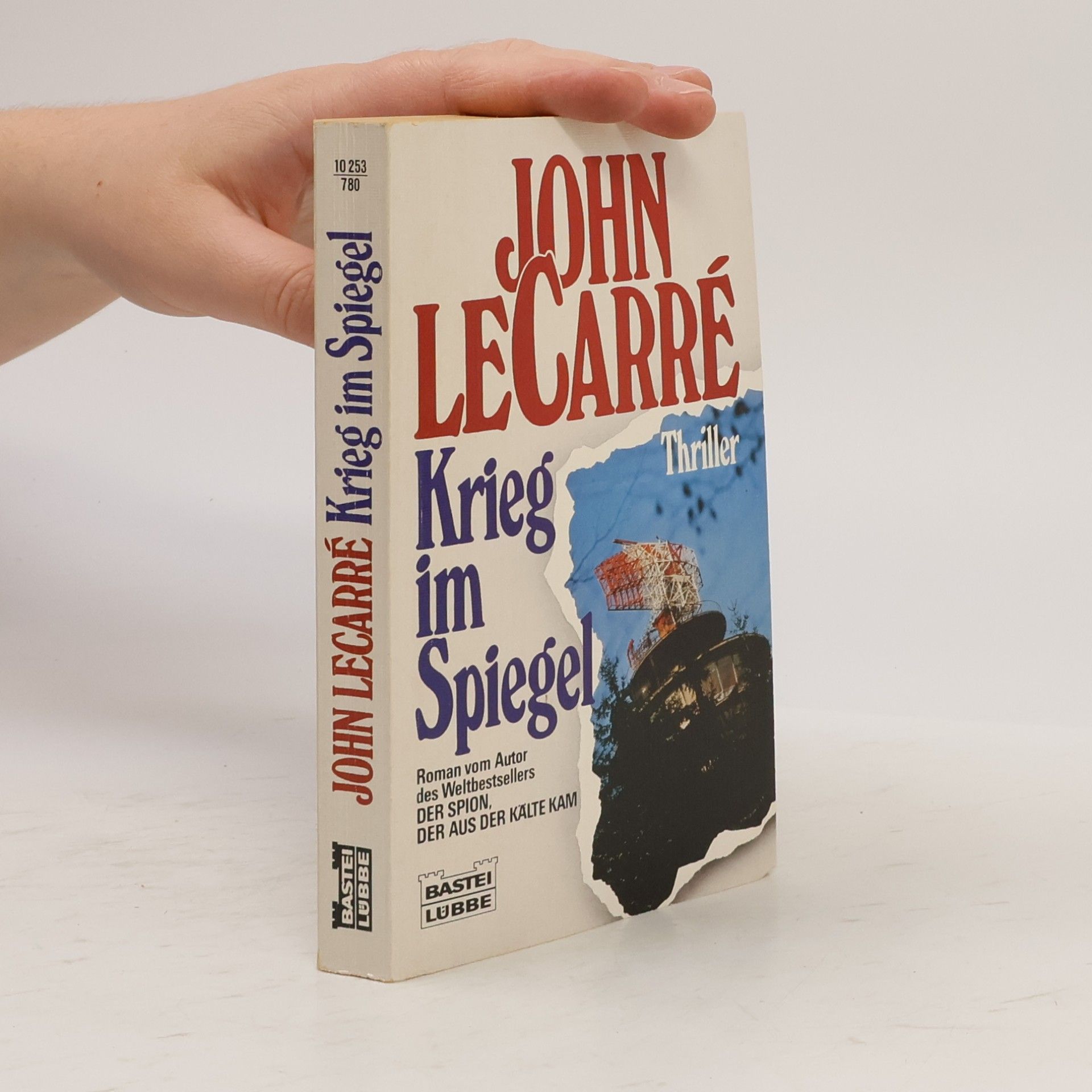 John le Carré Krieg im Spiegel