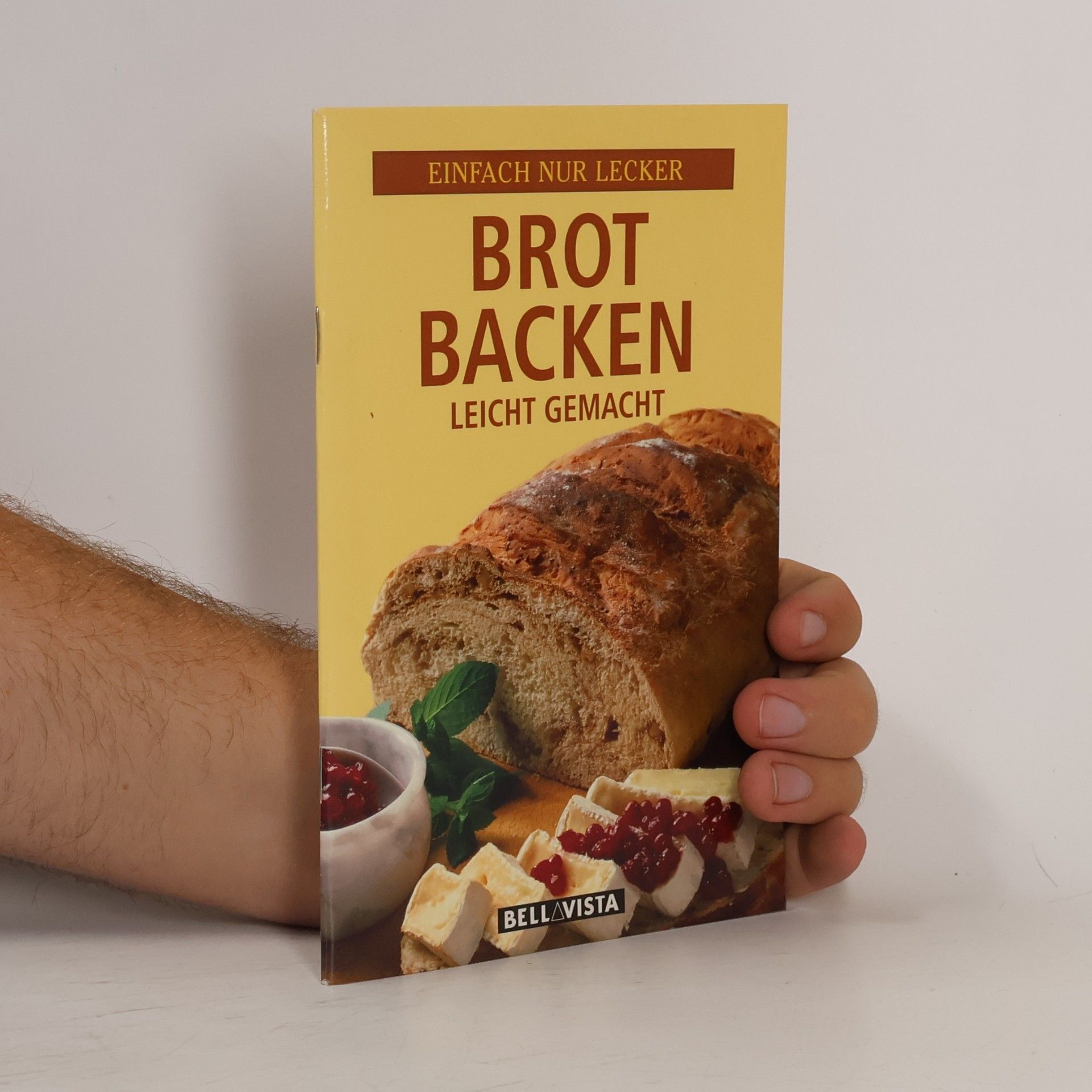 Various authors Brot backen leicht gemacht