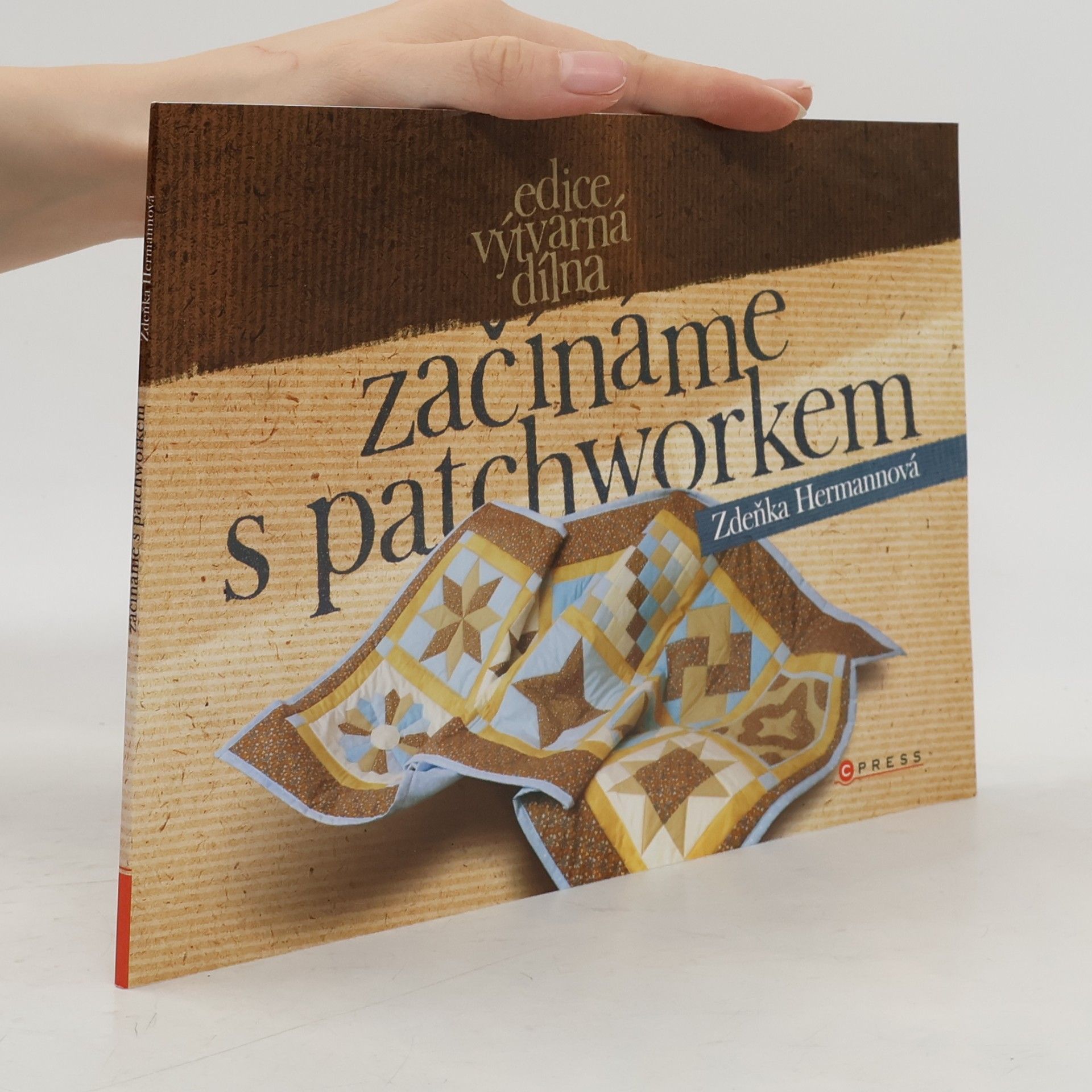 Zdenka Hermannová Začínáme s patchworkem