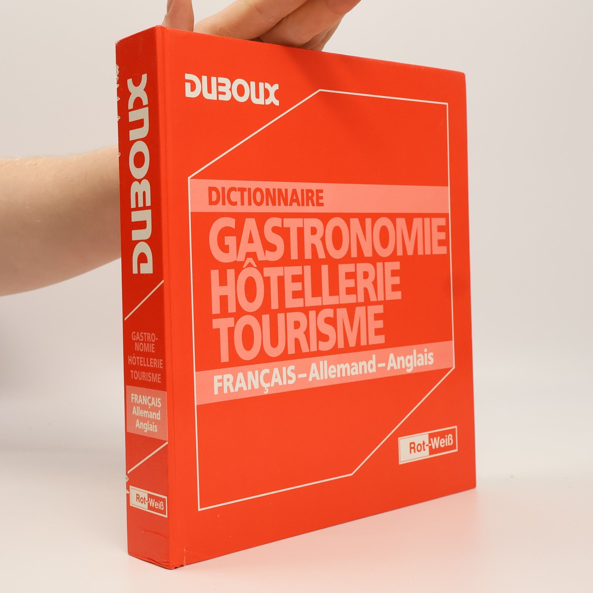 Duboux Dictionary of Gastronomy - Hotels - Tourism