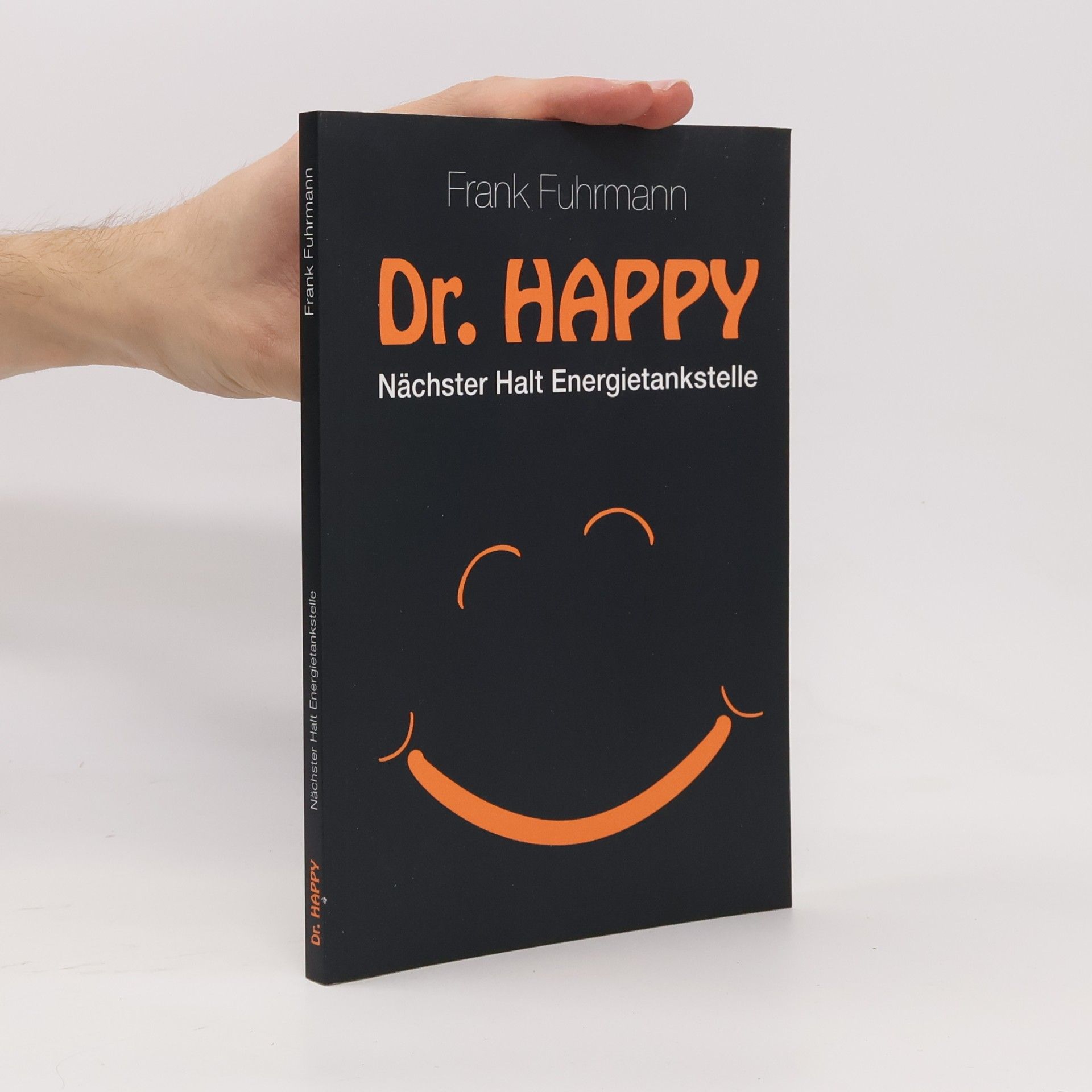 Frank Fuhrmann Dr. Happy