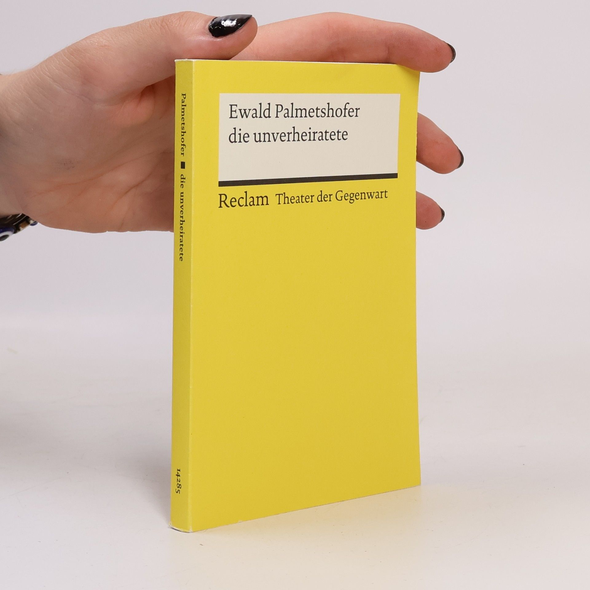 Ewald Palmetshofer die unverheiratete