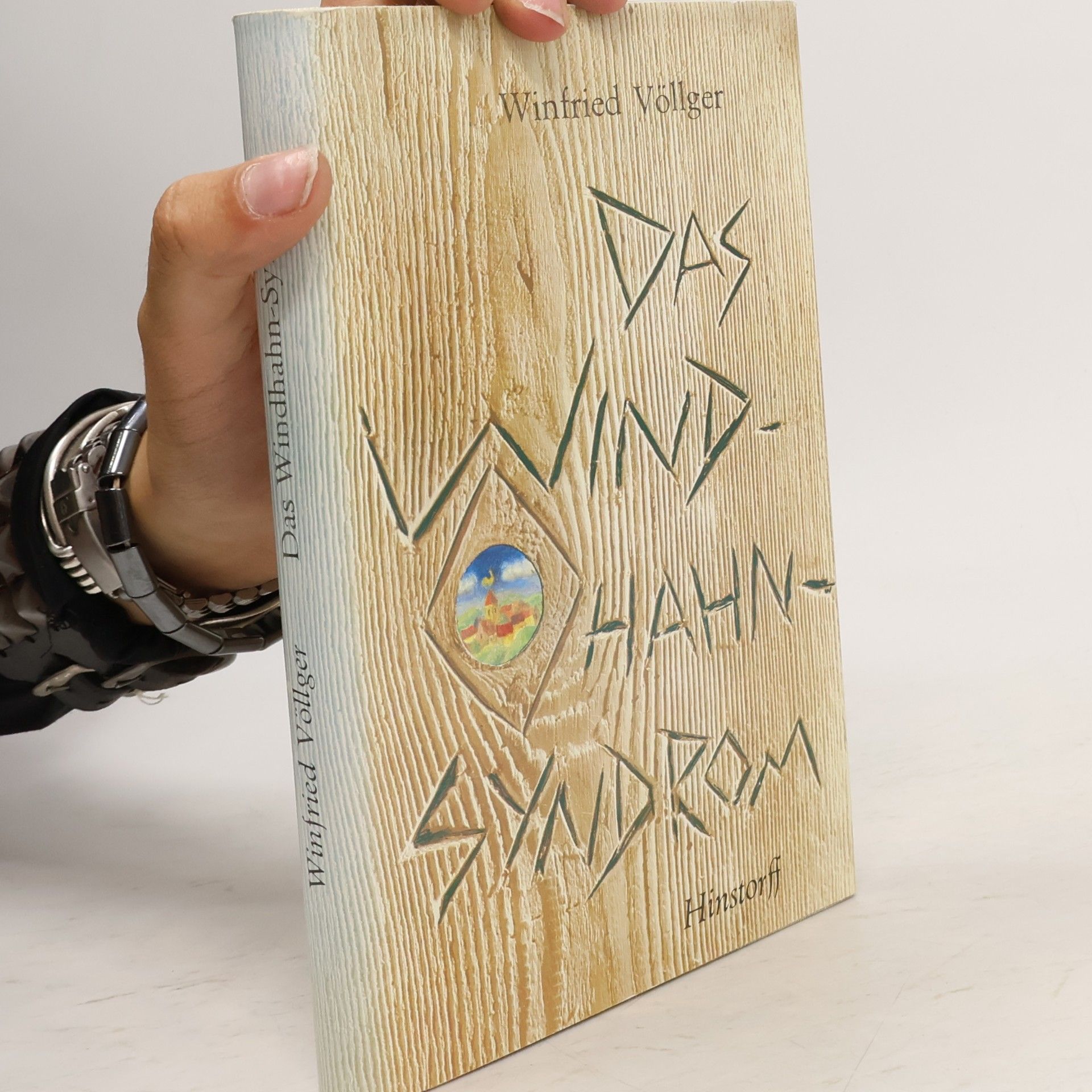 Winfried Völlger Das Windhahn-Syndrom