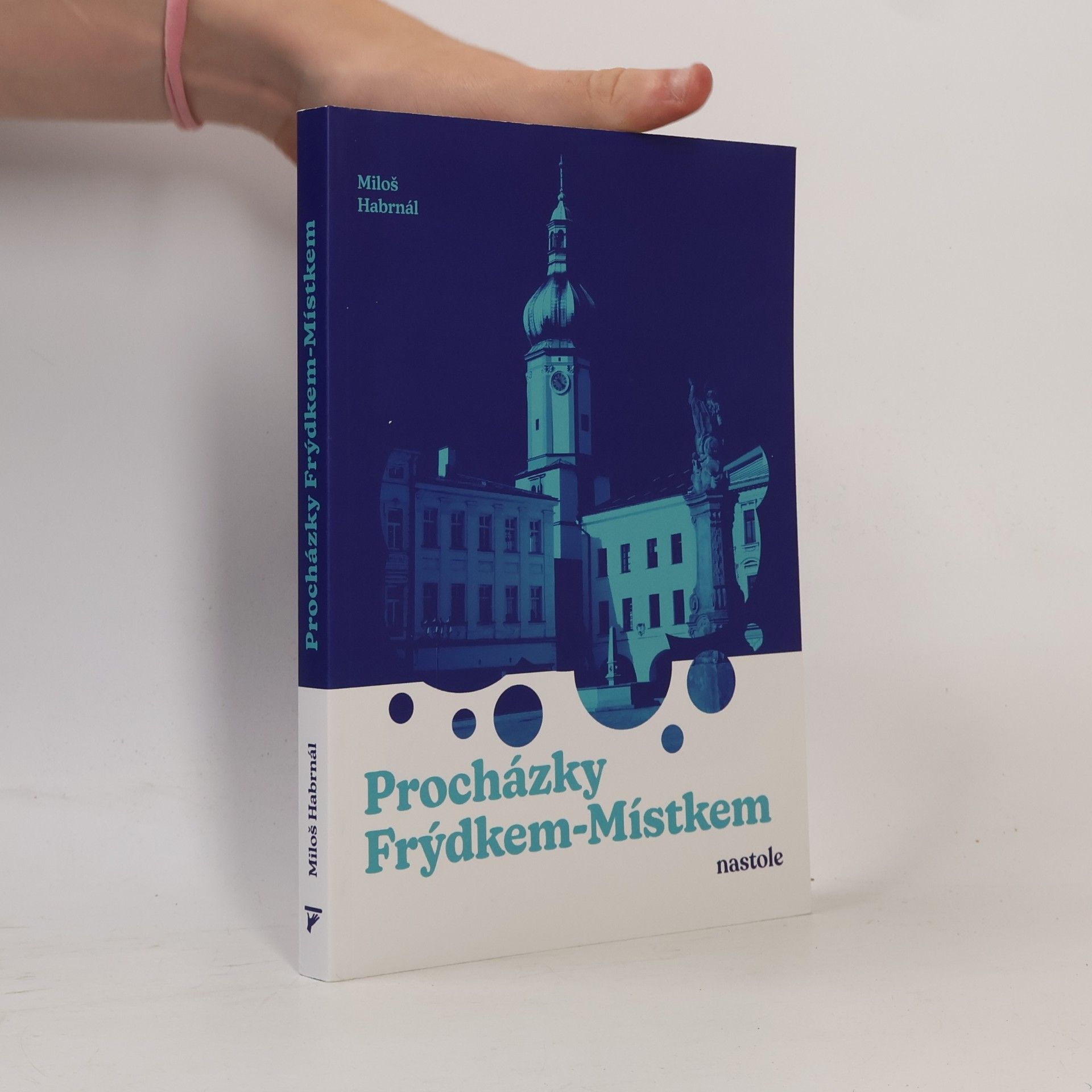 Miloš Habrnál Procházky Frýdkem-Místkem