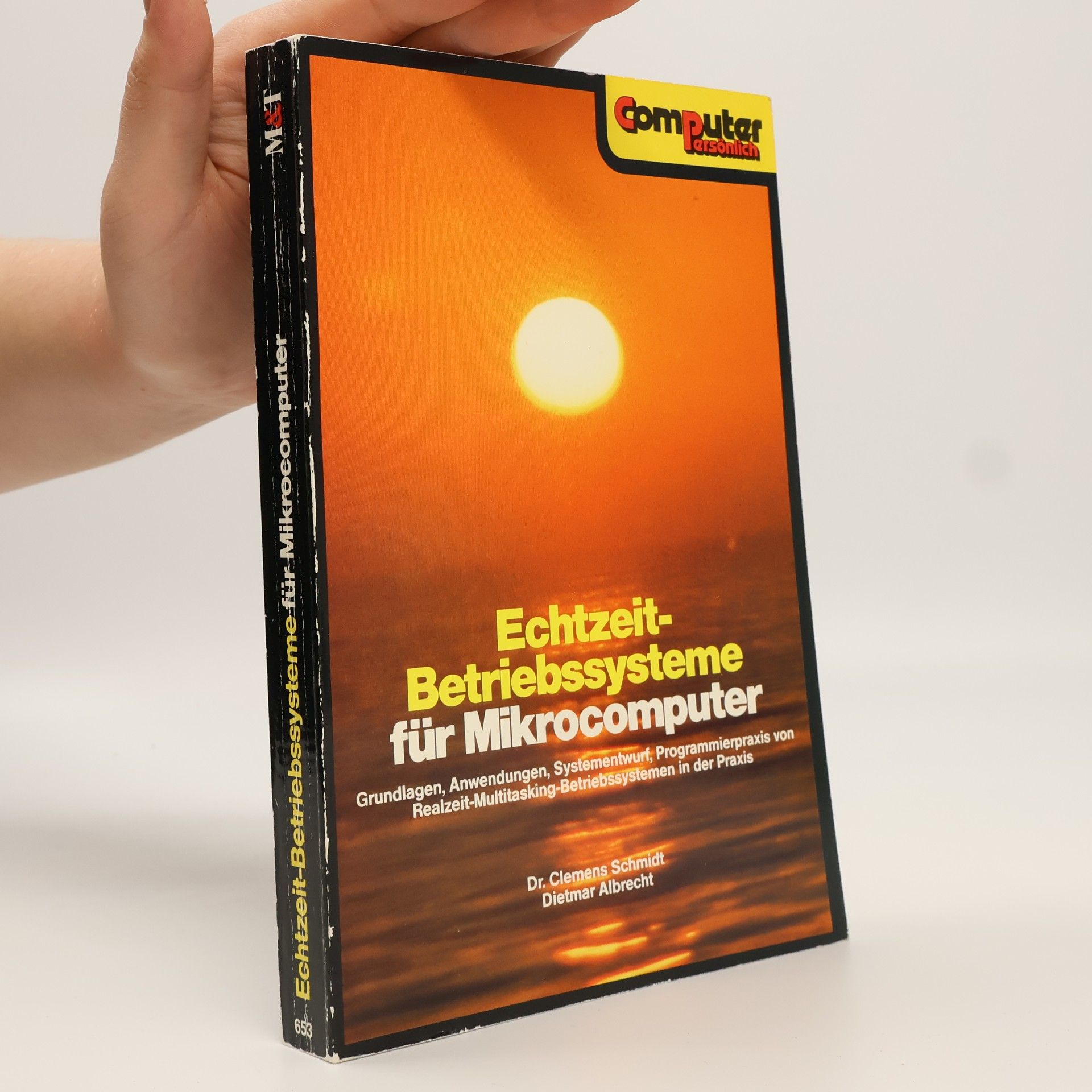 Clemens Schmidt Echtzeit-Betriebssysteme für Mikrocomputer