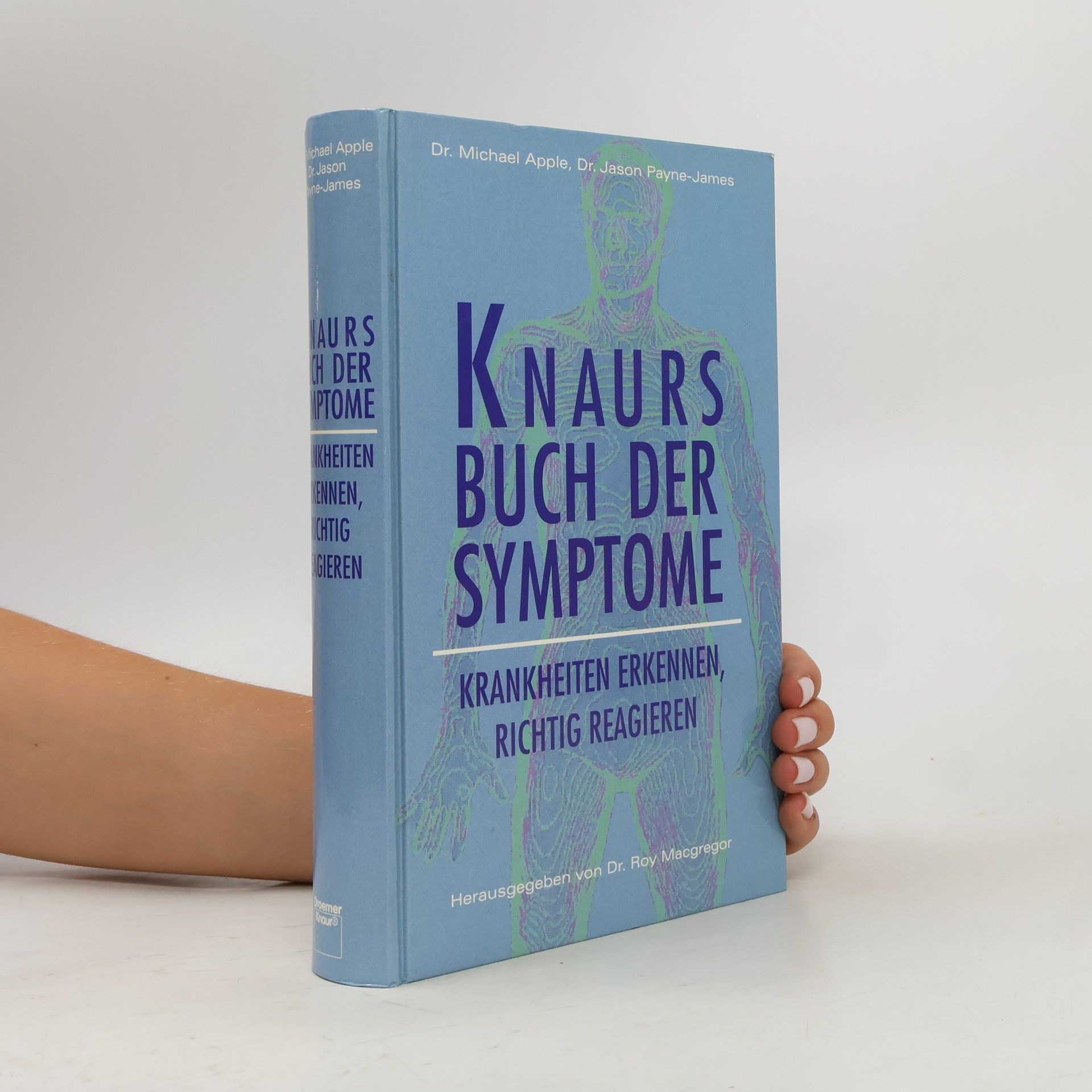 Michael Apple Knaurs Buch der Symptome