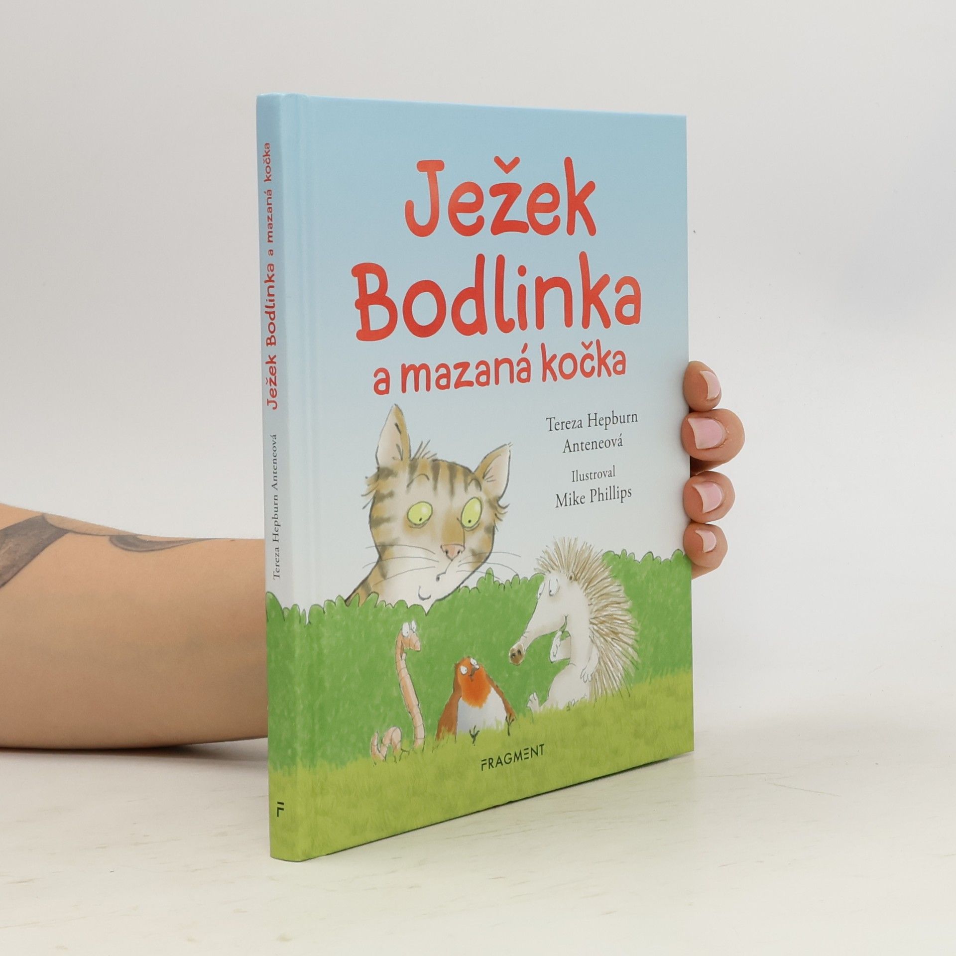 Tereza Anteneová Ježek Bodlinka a mazaná kočka