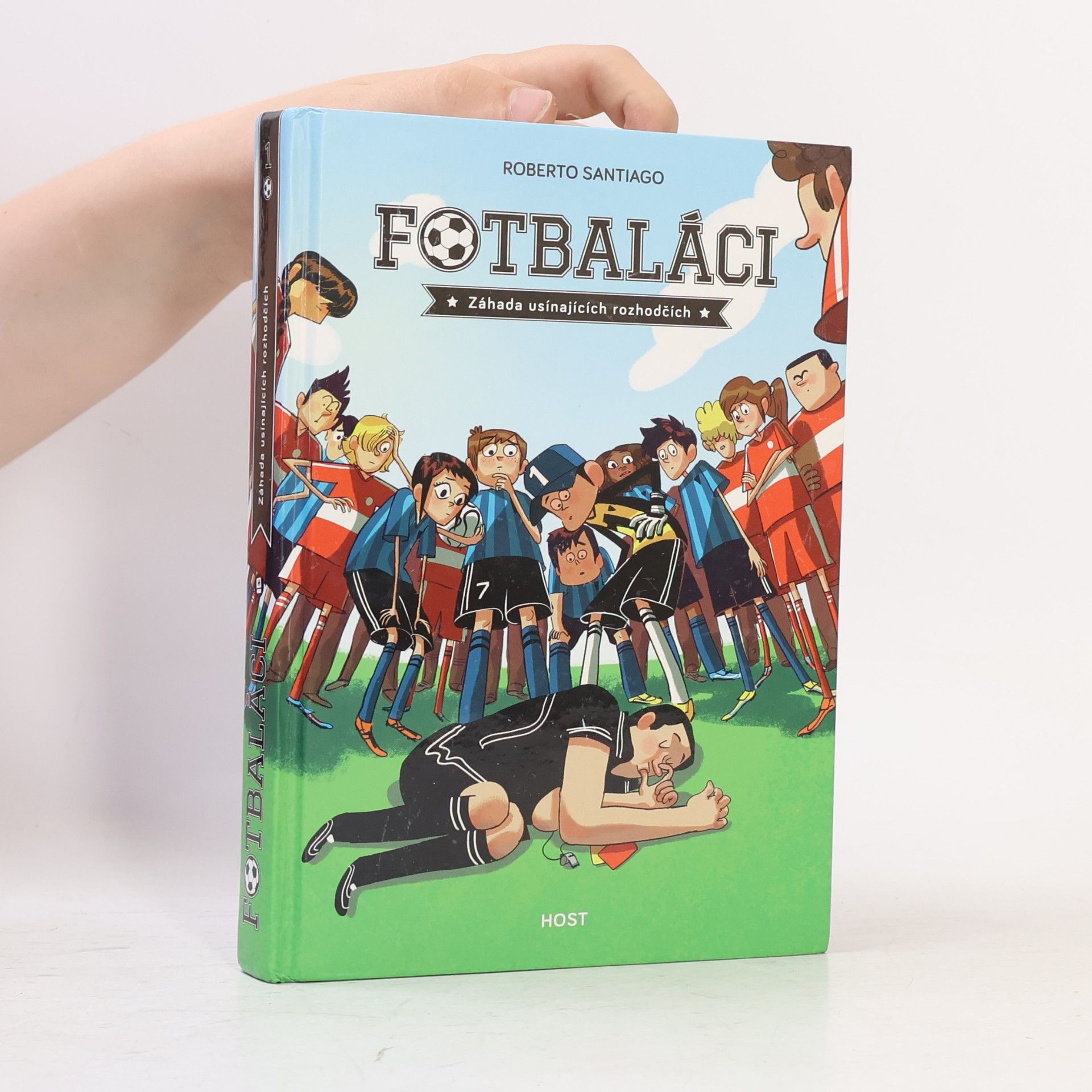 Roberto Santiago Fotbaláci 1. Záhada usínajících rozhodčích