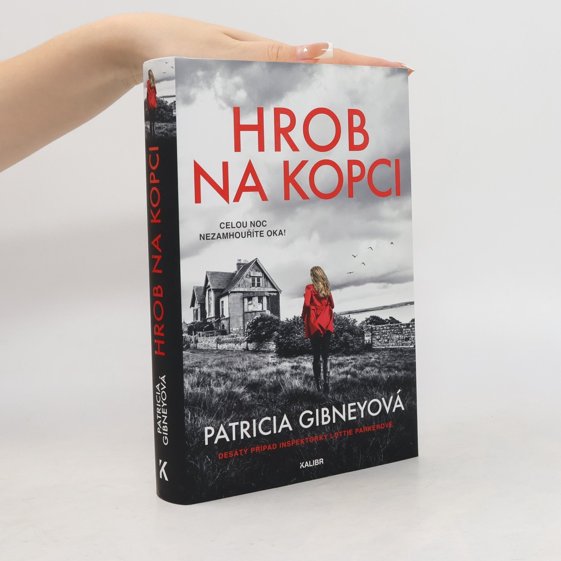 Patricia Gibney Hrob na kopci