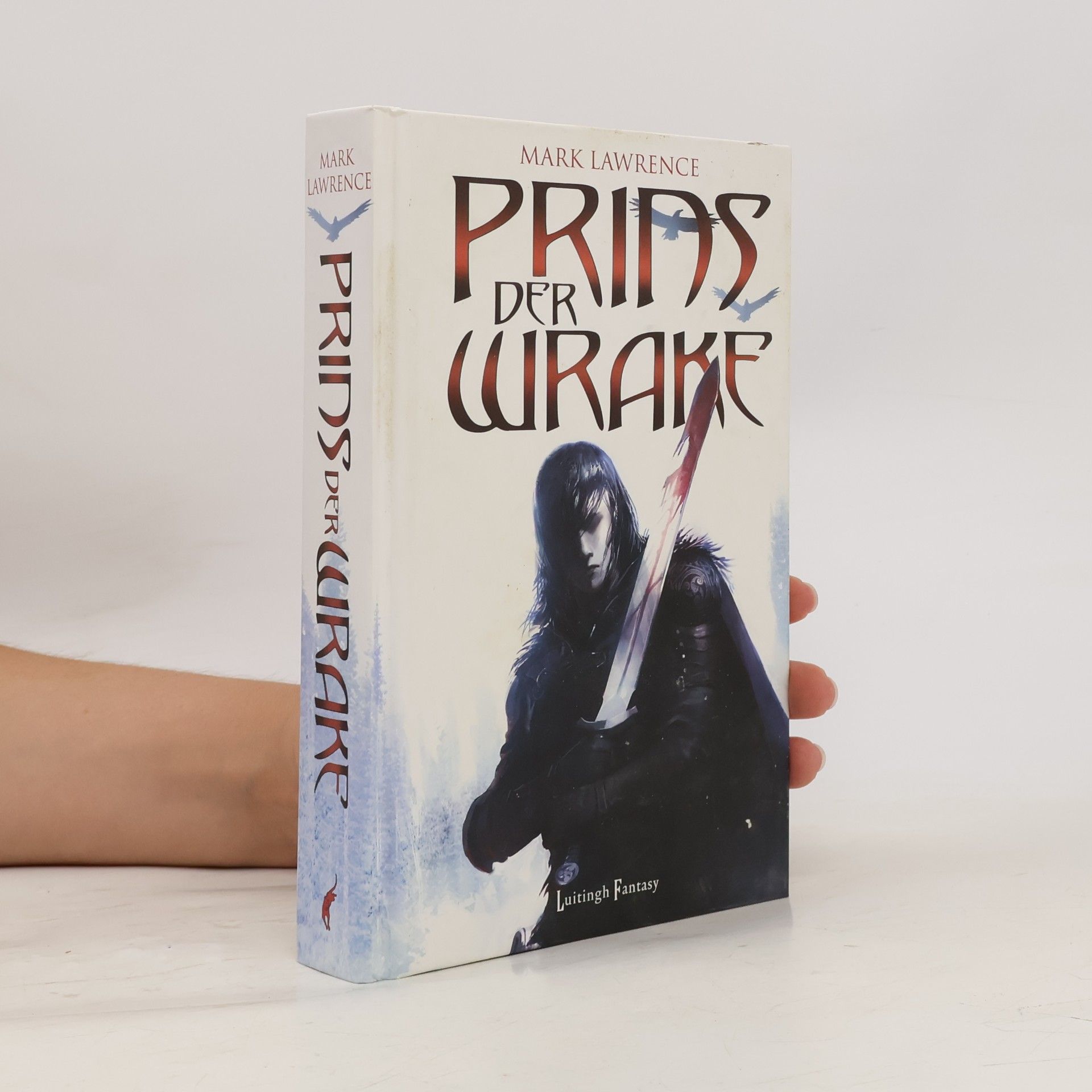 Mark Lawrence Prins der Wrake