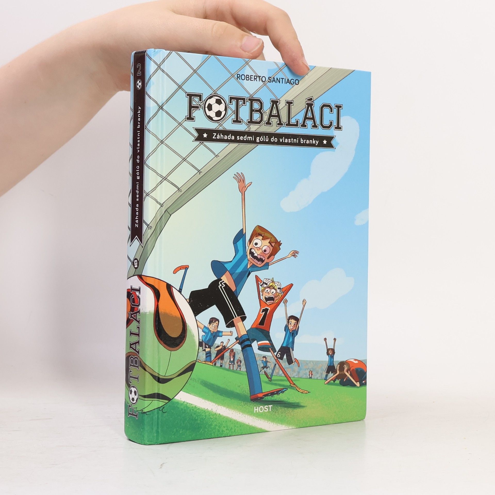 Roberto Santiago Fotbaláci 2. Záhada sedmi gólů do vlastní branky