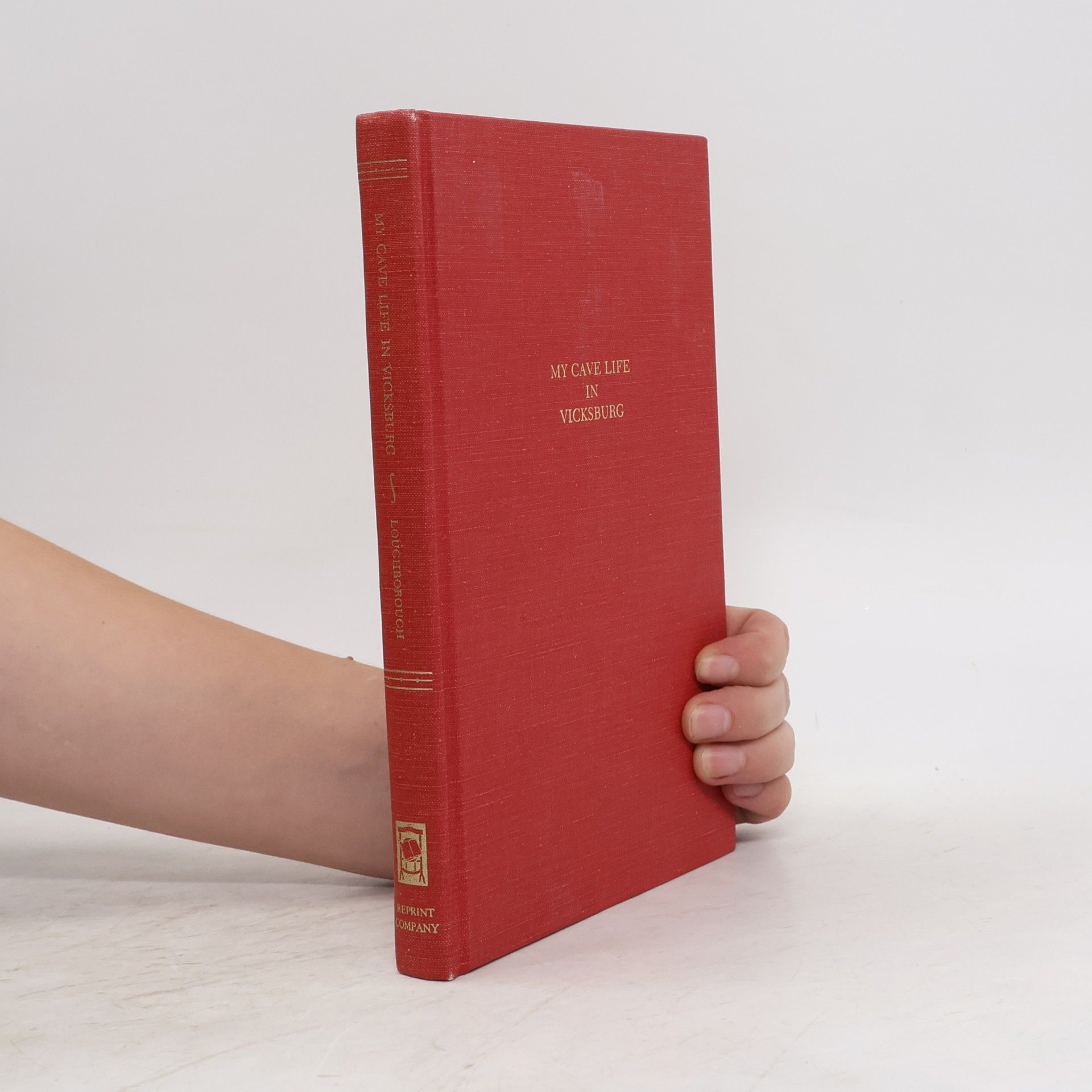 Mary Ann Webster Loughborough My cave life in Vicksburg, with letters of trial and travel
