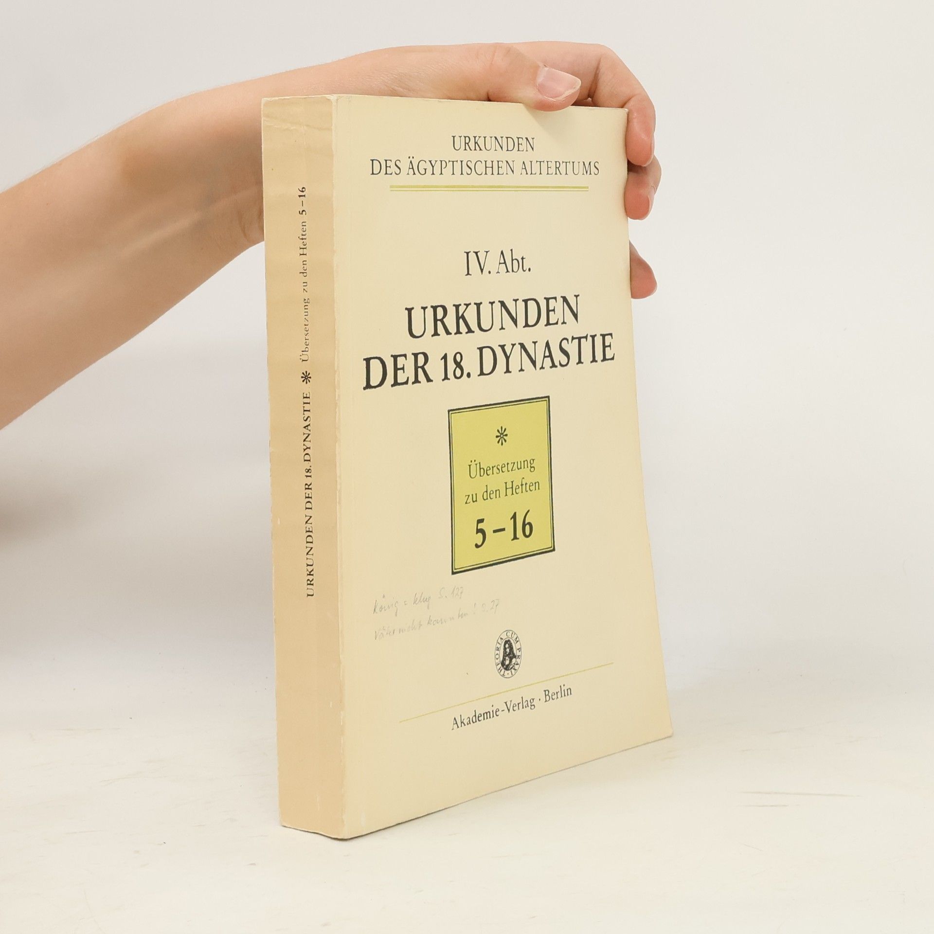 Autorenkollektiv Urkunden des 18. Dynastie