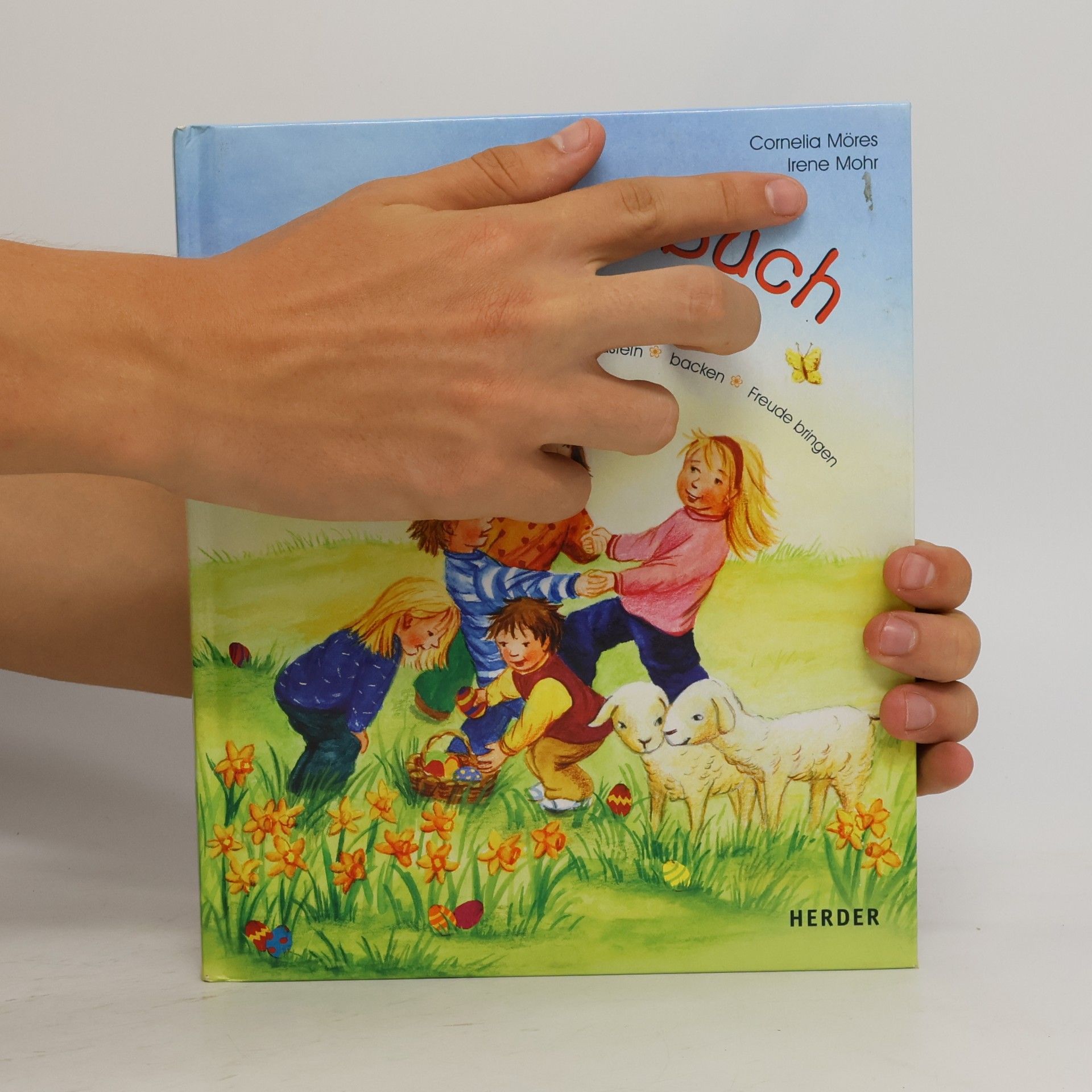 Cornelia Möres Das Osterbuch für Groß und Klein