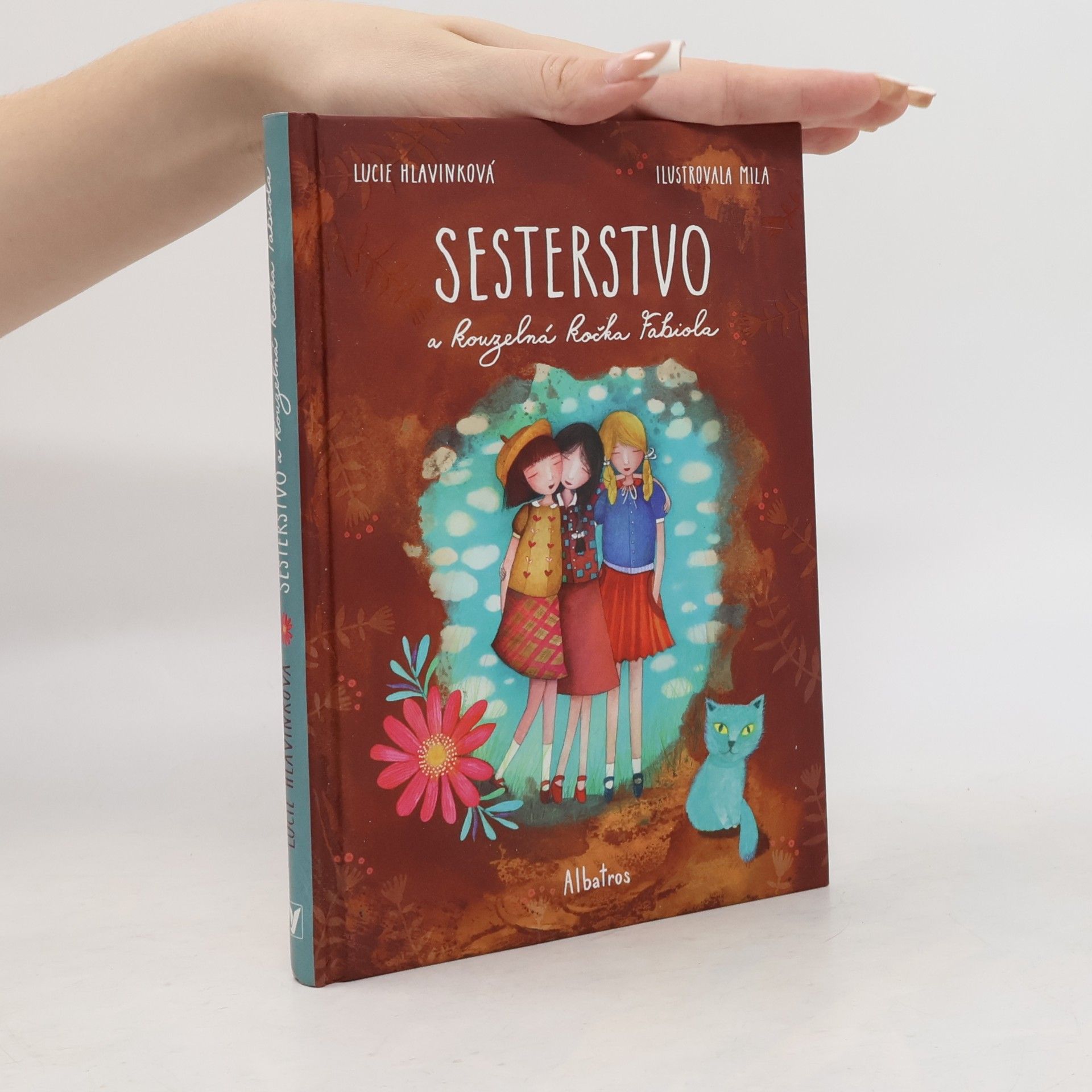 Lucie Hlavinková Sesterstvo a kouzelná kočka Fabiola
