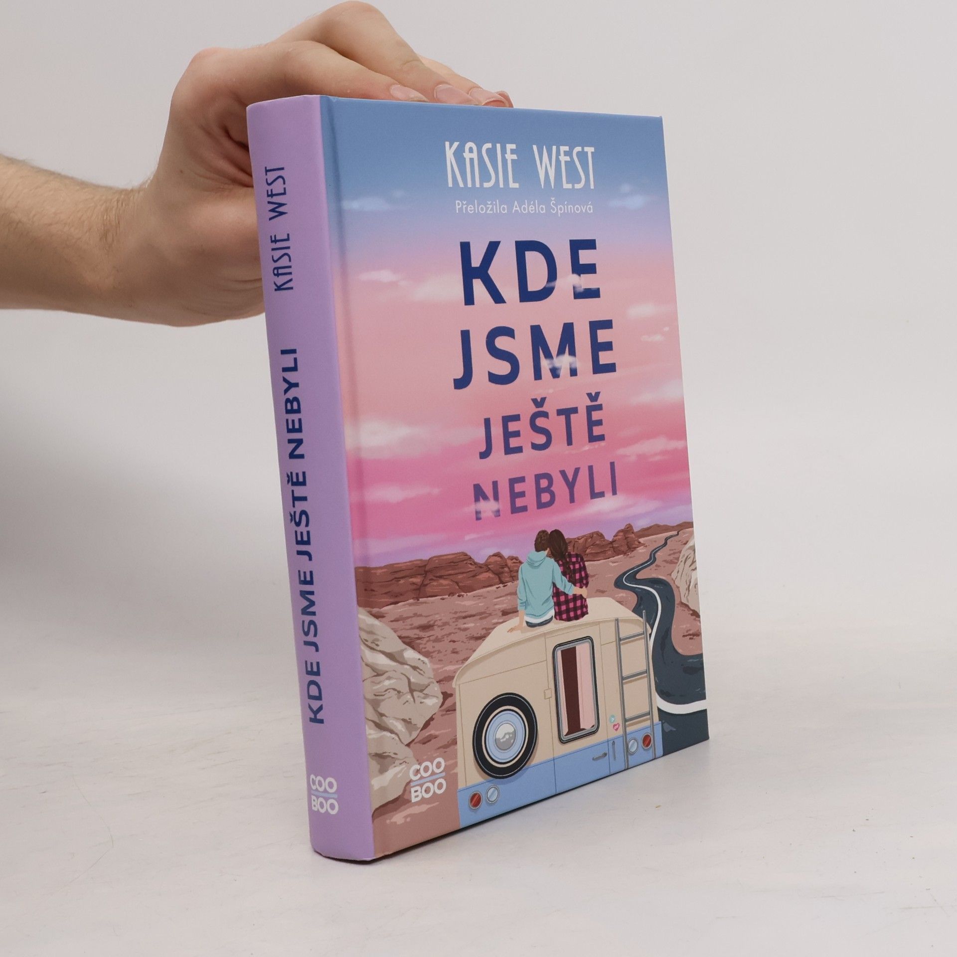 Kasie West Kde jsme ještě nebyli