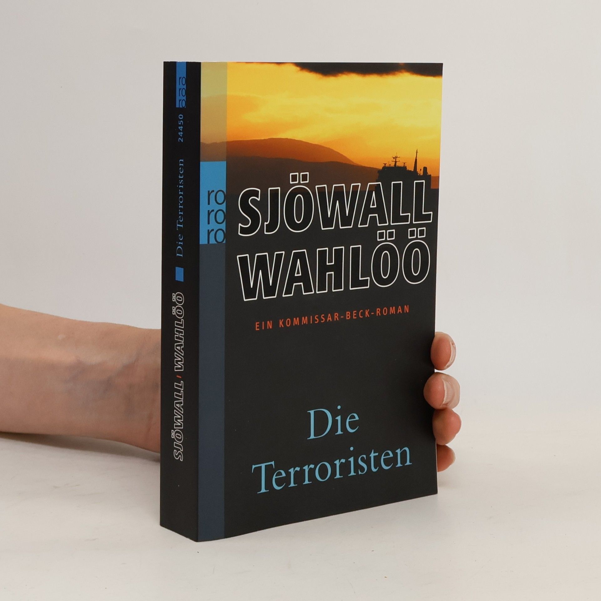 Maj Sjöwall Ein Kommissar-Beck-Roman. Die Terroristen