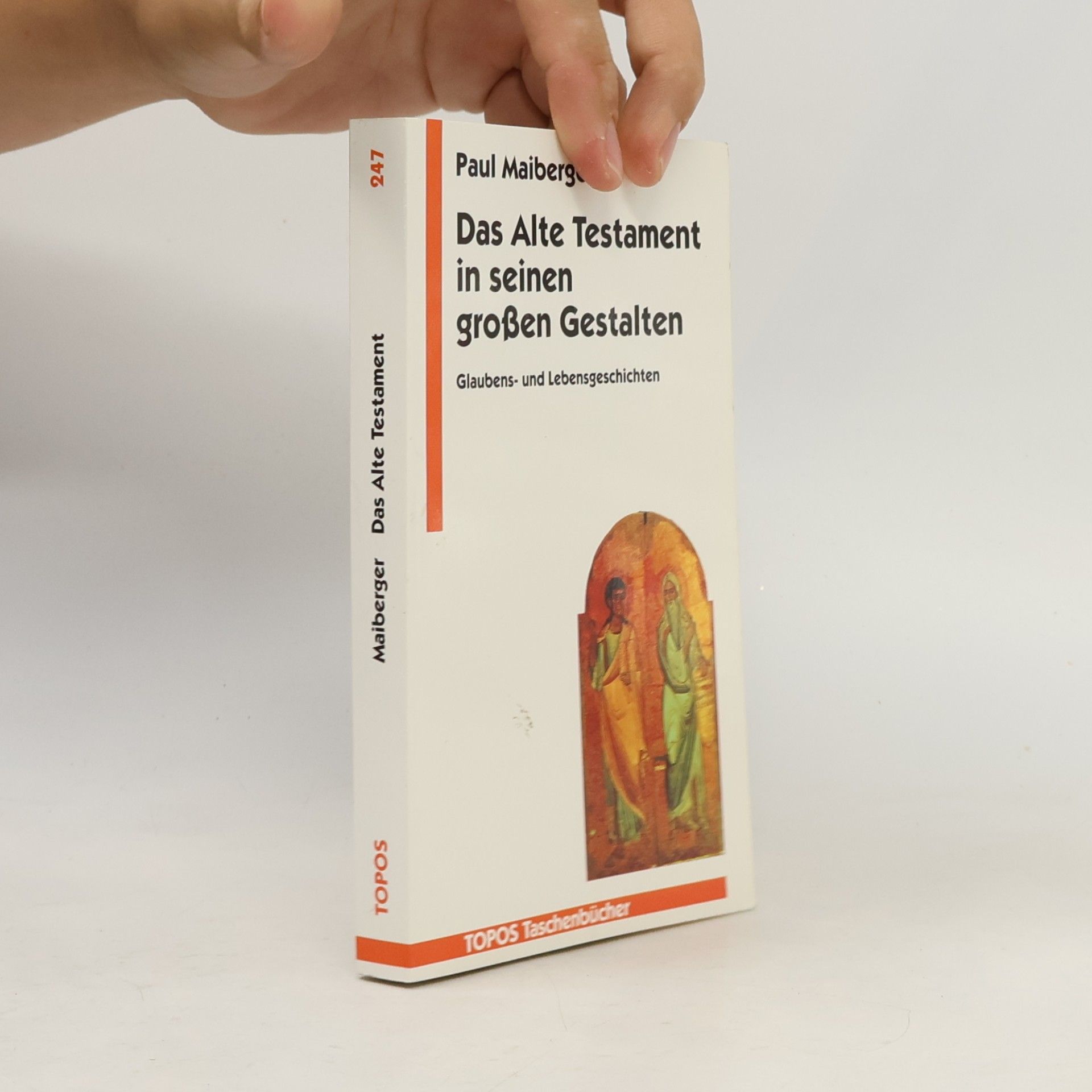 Das Alte Testament in seinen großen Gestalten