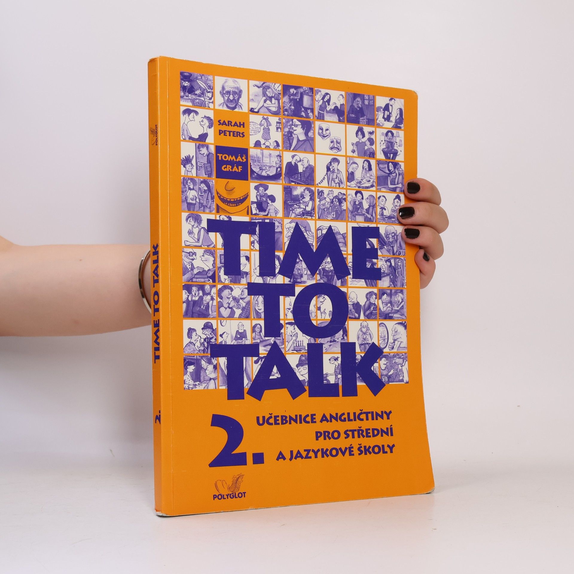 Time to talk 2. Učebnice angličtiny pro střední a jazykové školy