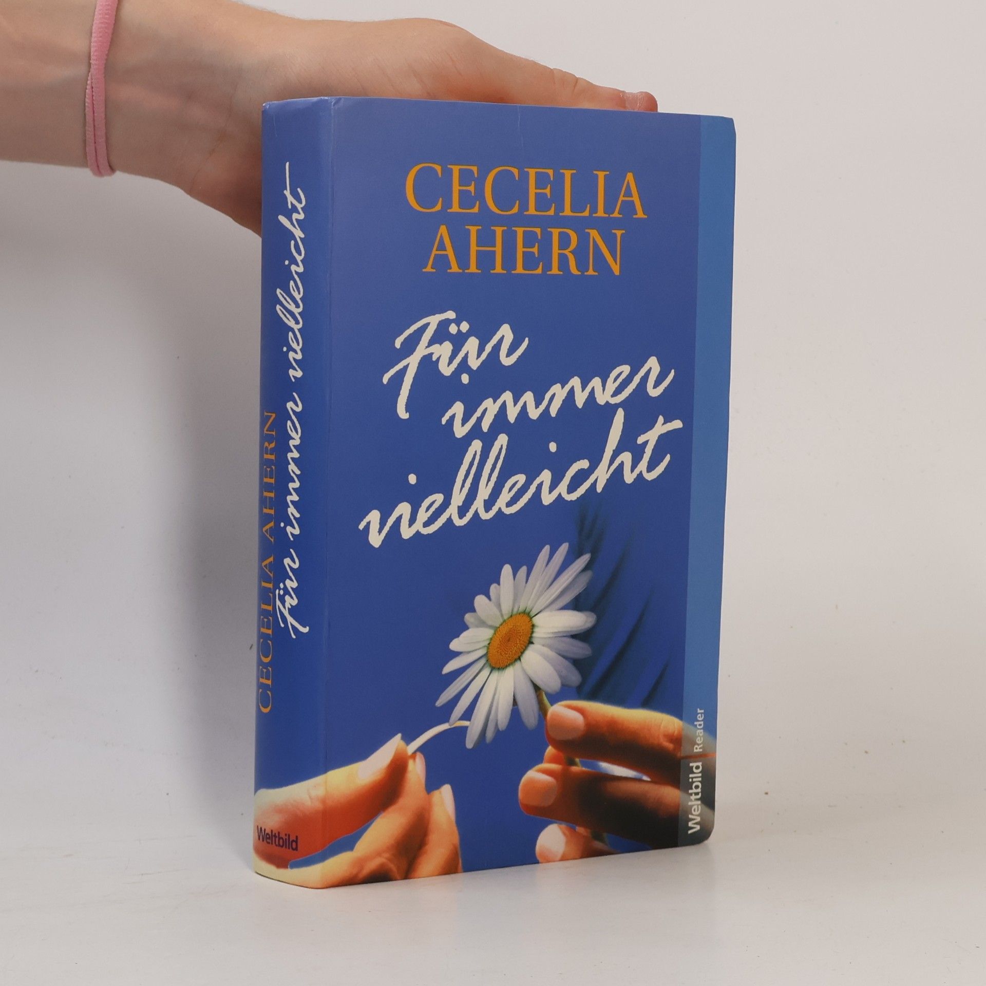 Cecelia Ahern Für immer vielleicht