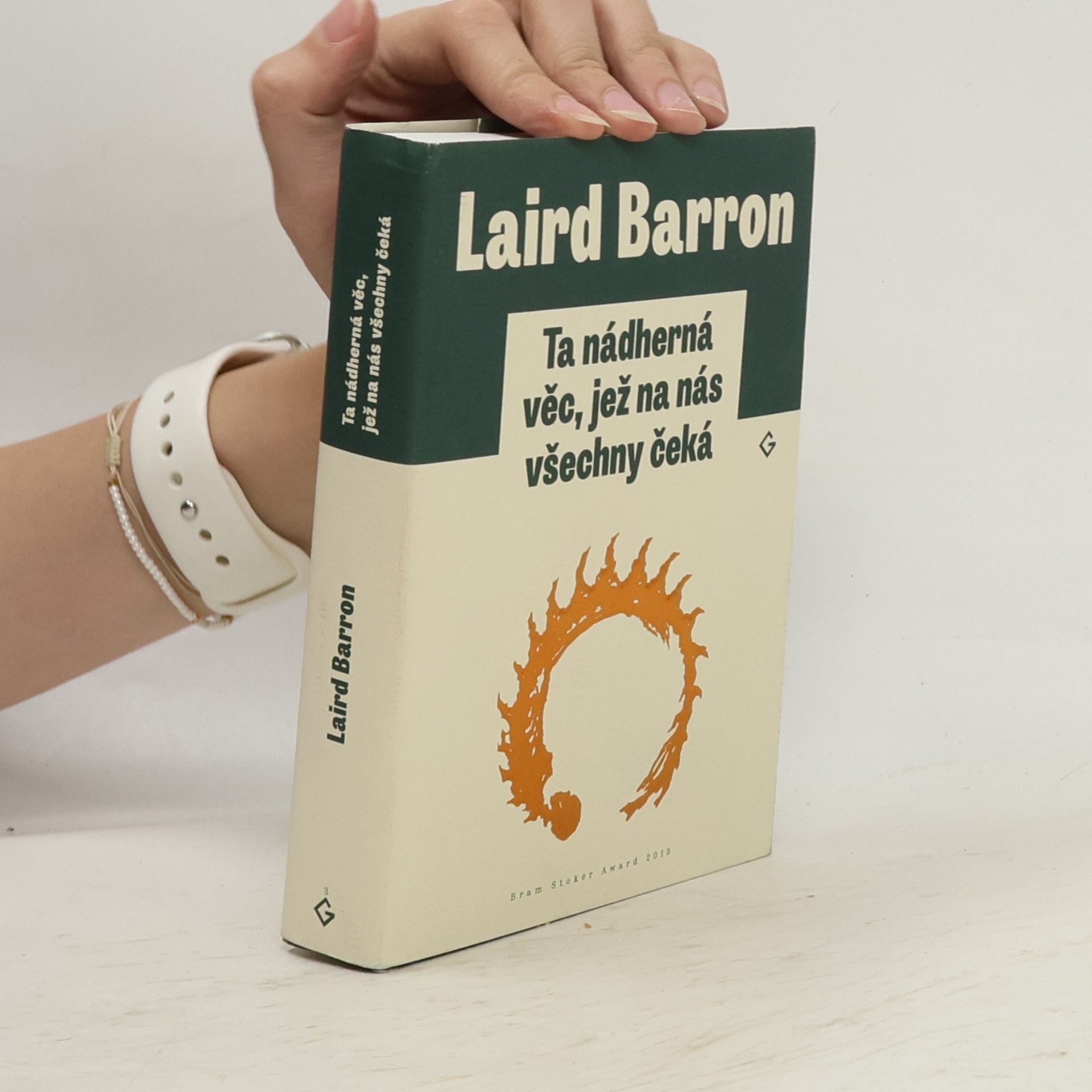 Laird Barron Ta nádherná věc, jež na nás všechny čeká