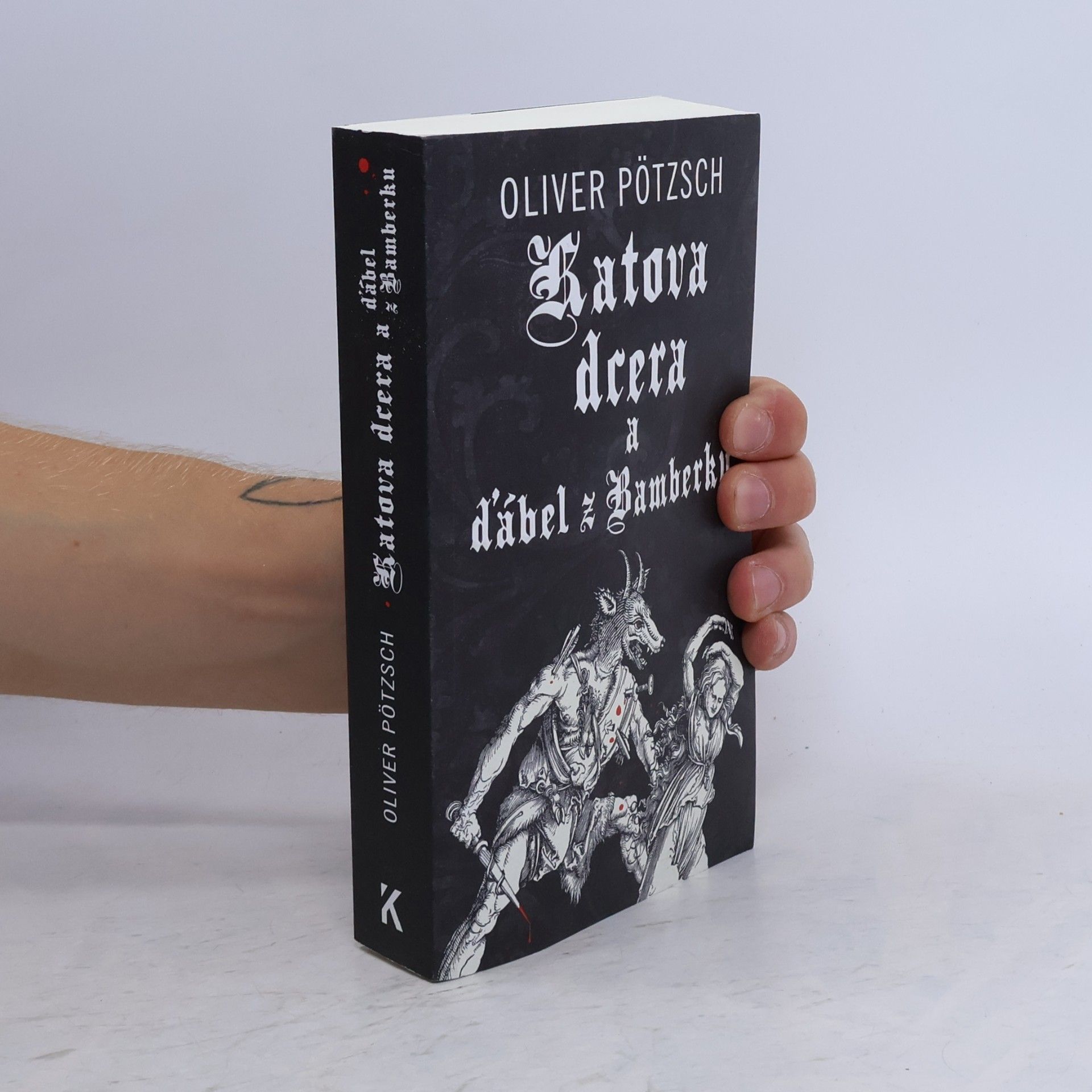 Oliver Pötzsch Katova dcera a ďábel z Bamberku