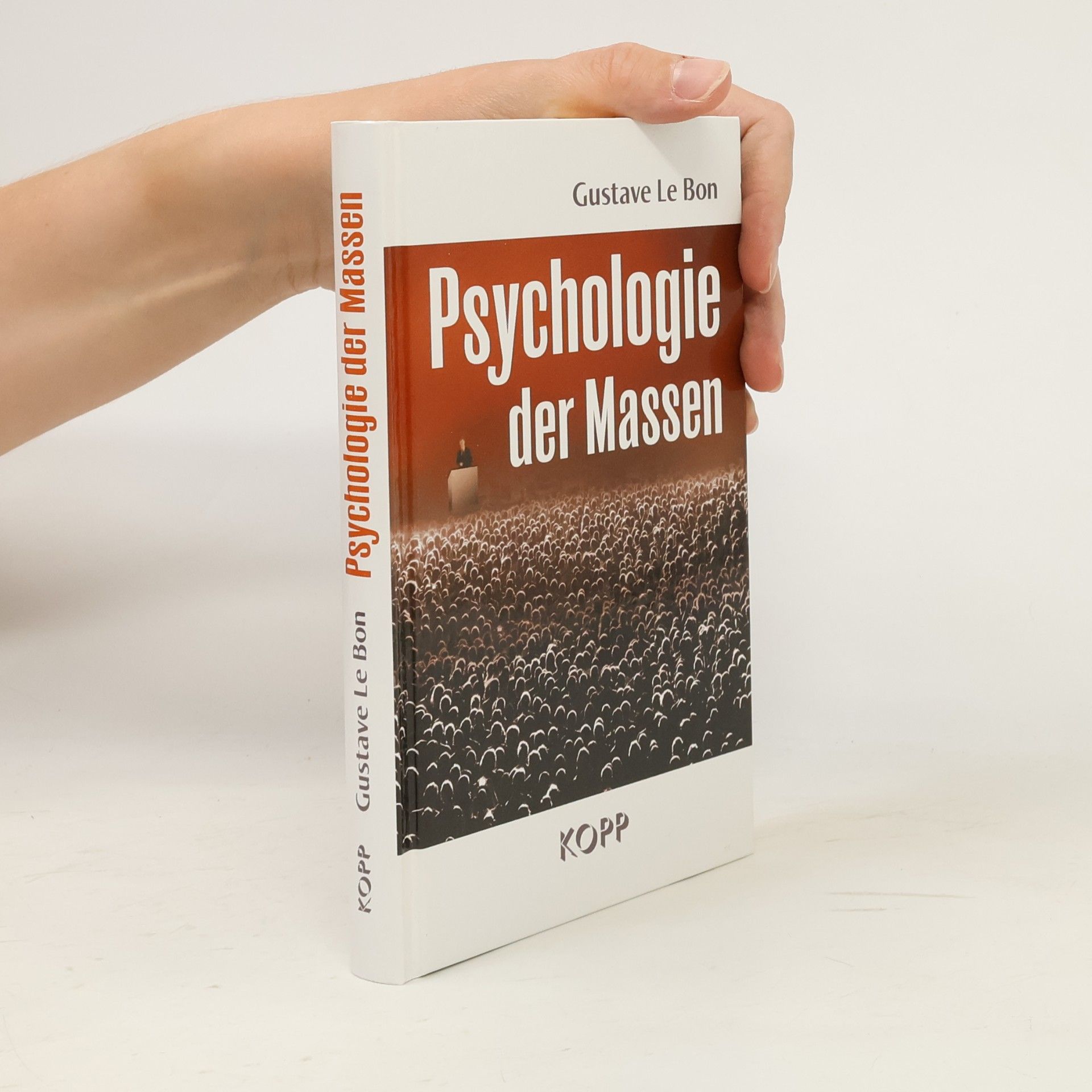 Gustave Le Bon Psychologie der Massen