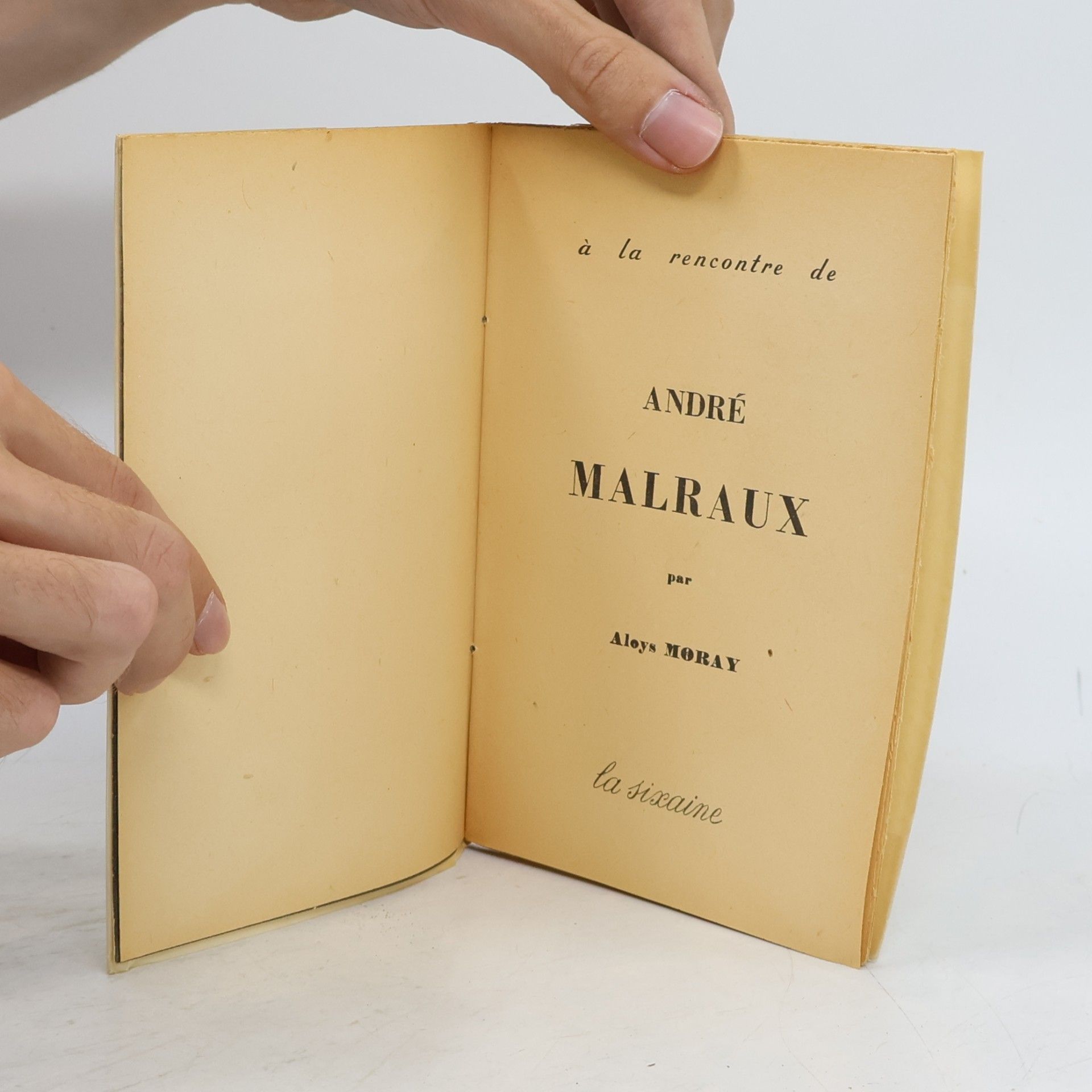 Aloys  Moray Á la rencontre de André Malraux