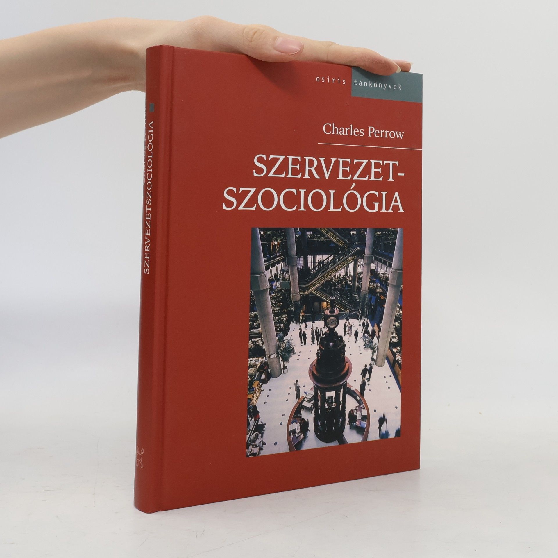 Charles Perrow Szervezetszociológia