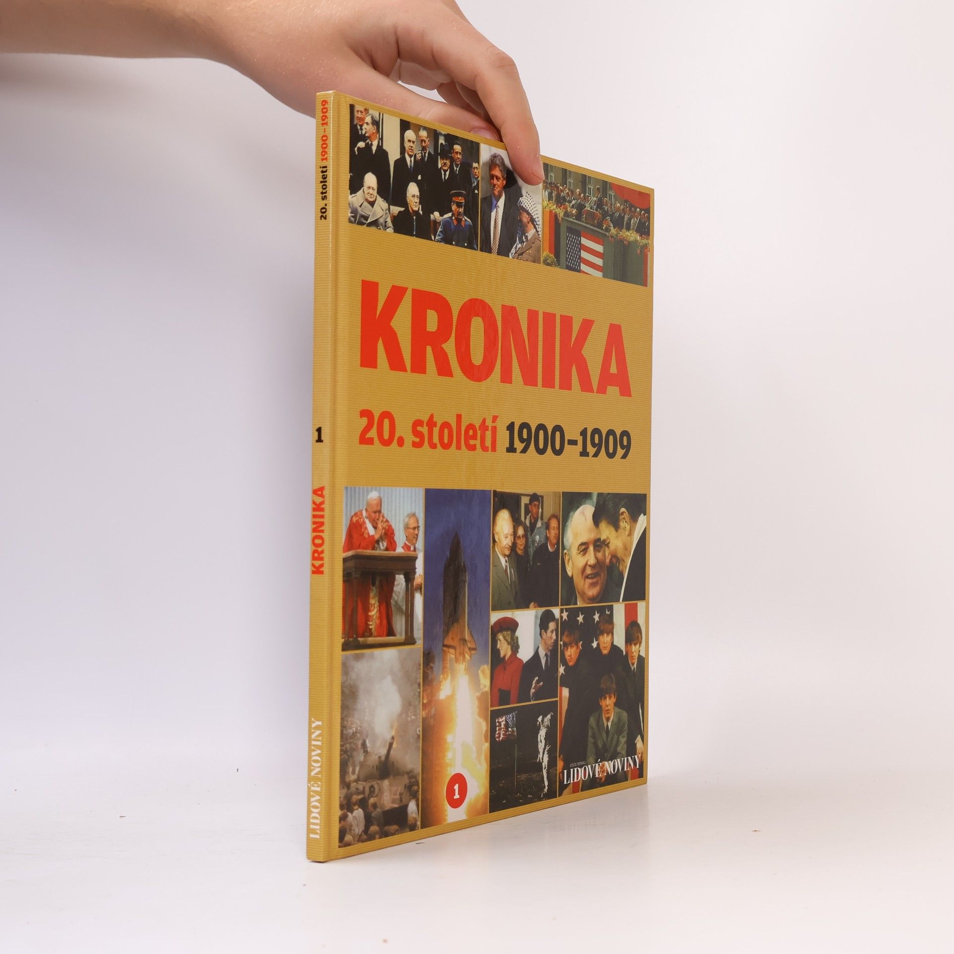 Autorenkollektiv Kronika 20. století 1. 1900-1909