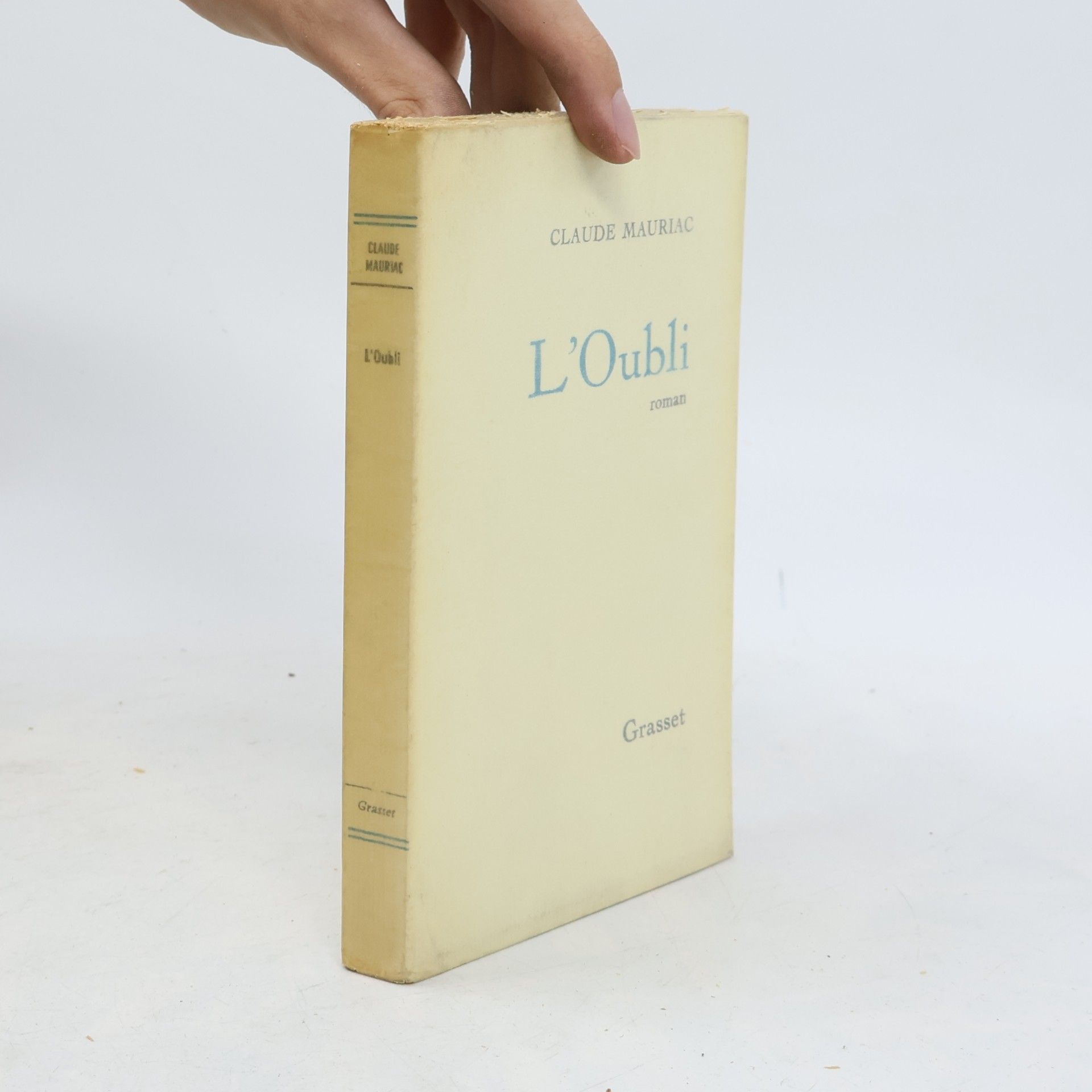 Claude Mauriac L'oubli