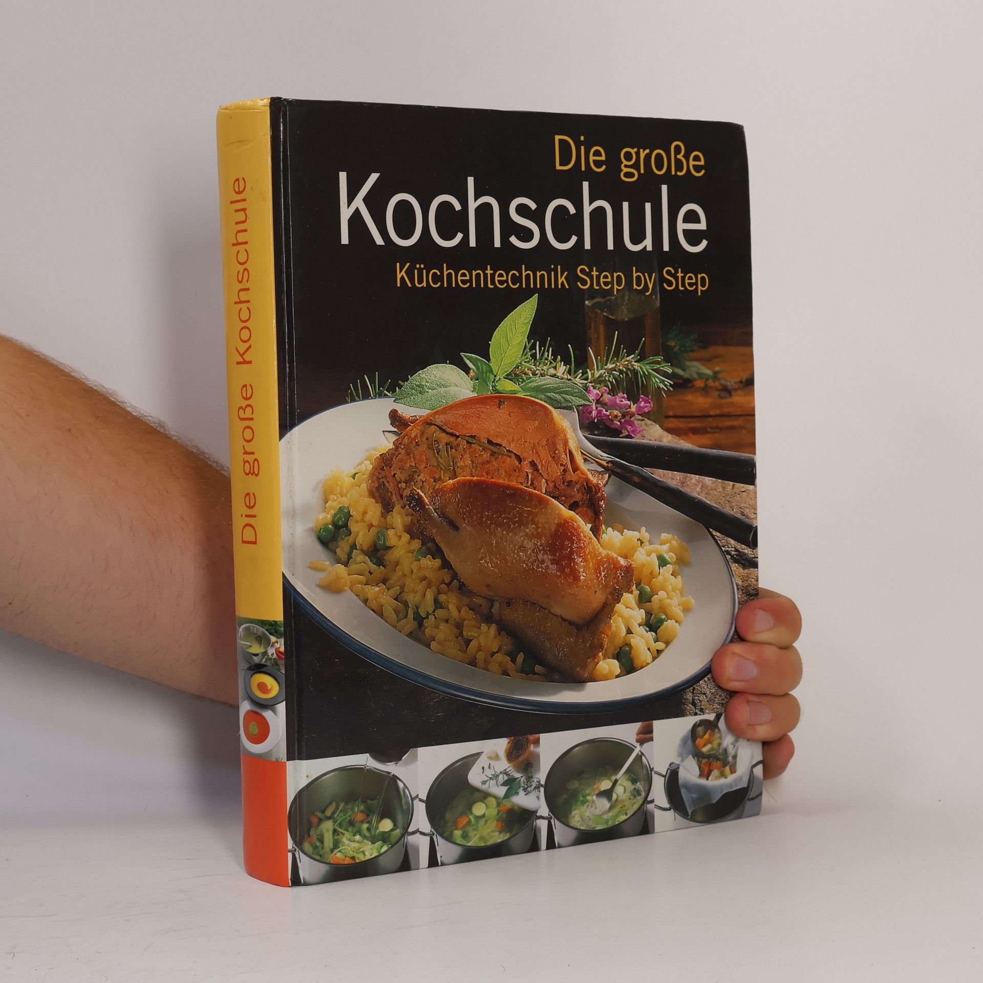 Autorenkollektiv Die große Kochschule Küchentechnik Step by Step