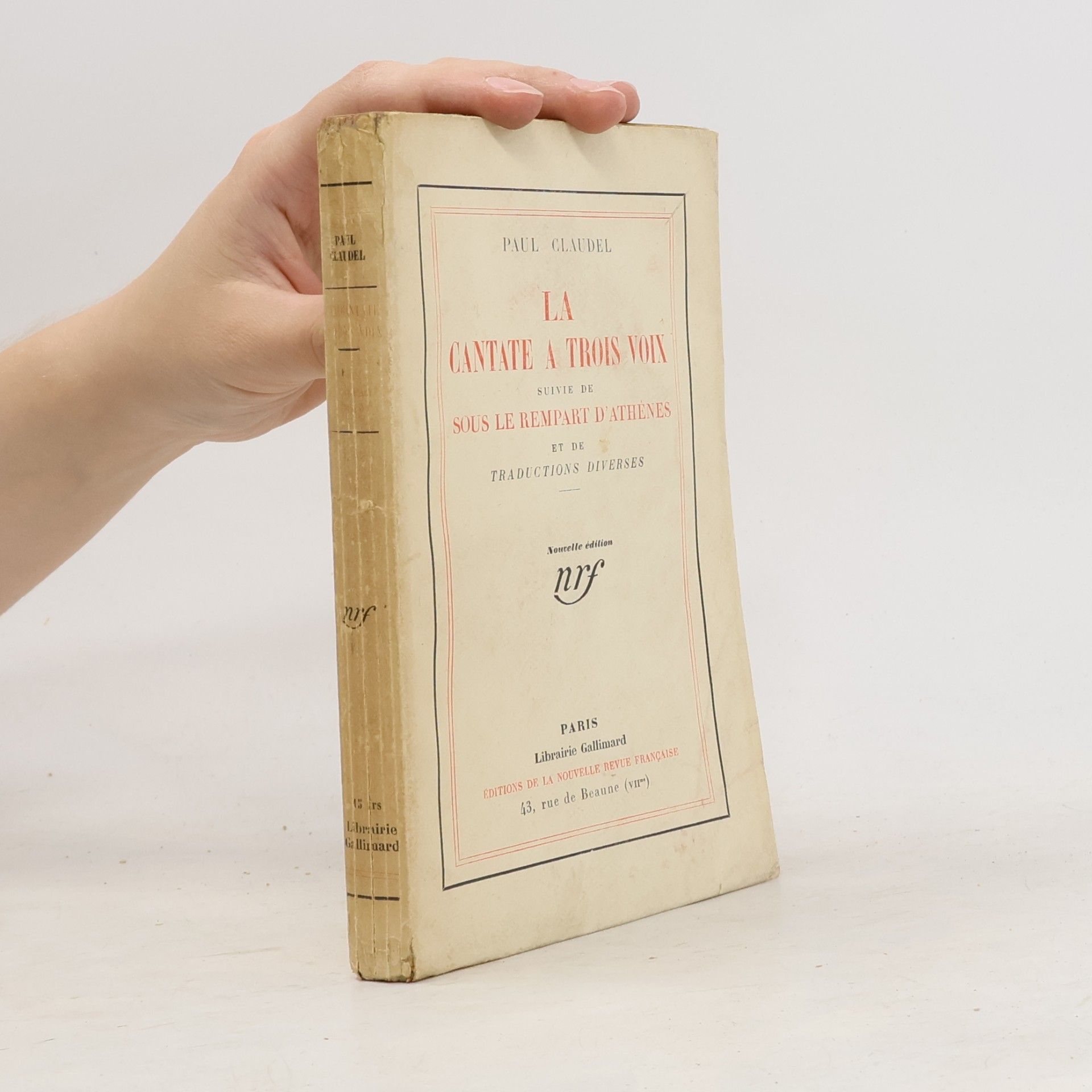 Paul Claudel La Cantate à trois voix. Sous le rempart d'Athènes