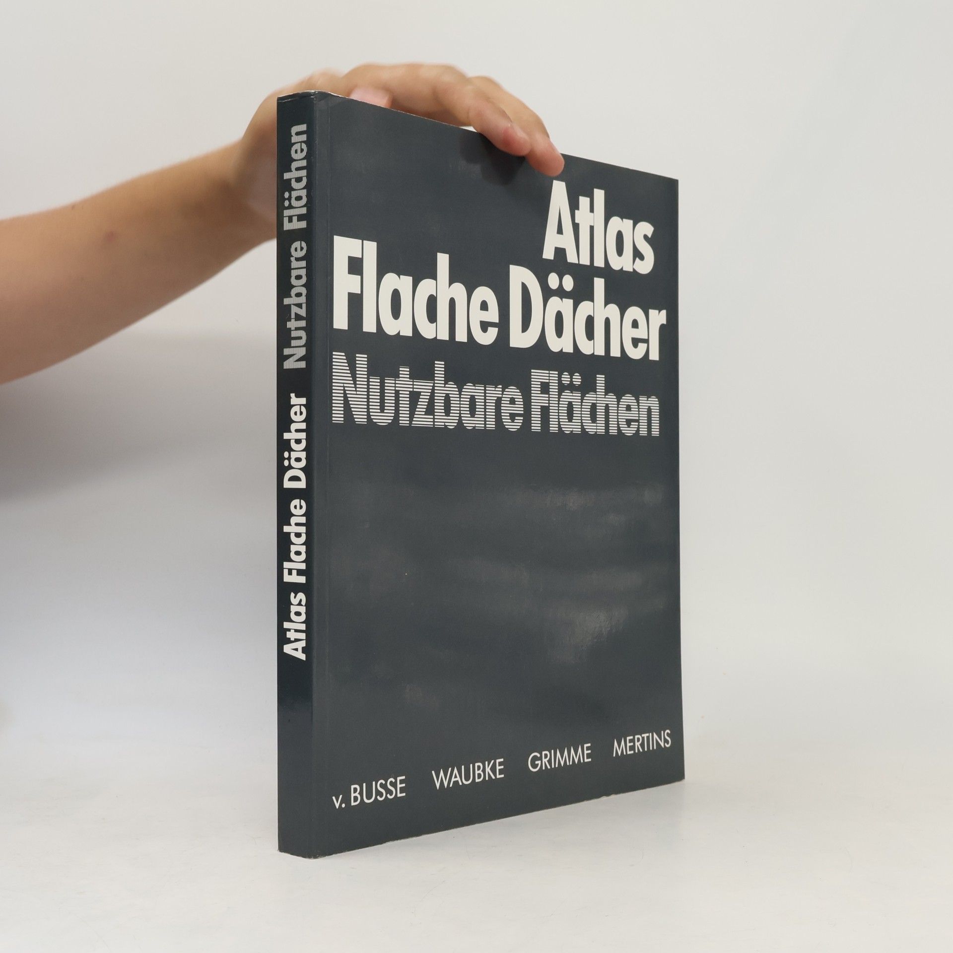 Rudolf Grimme Atlas Flache Dächer